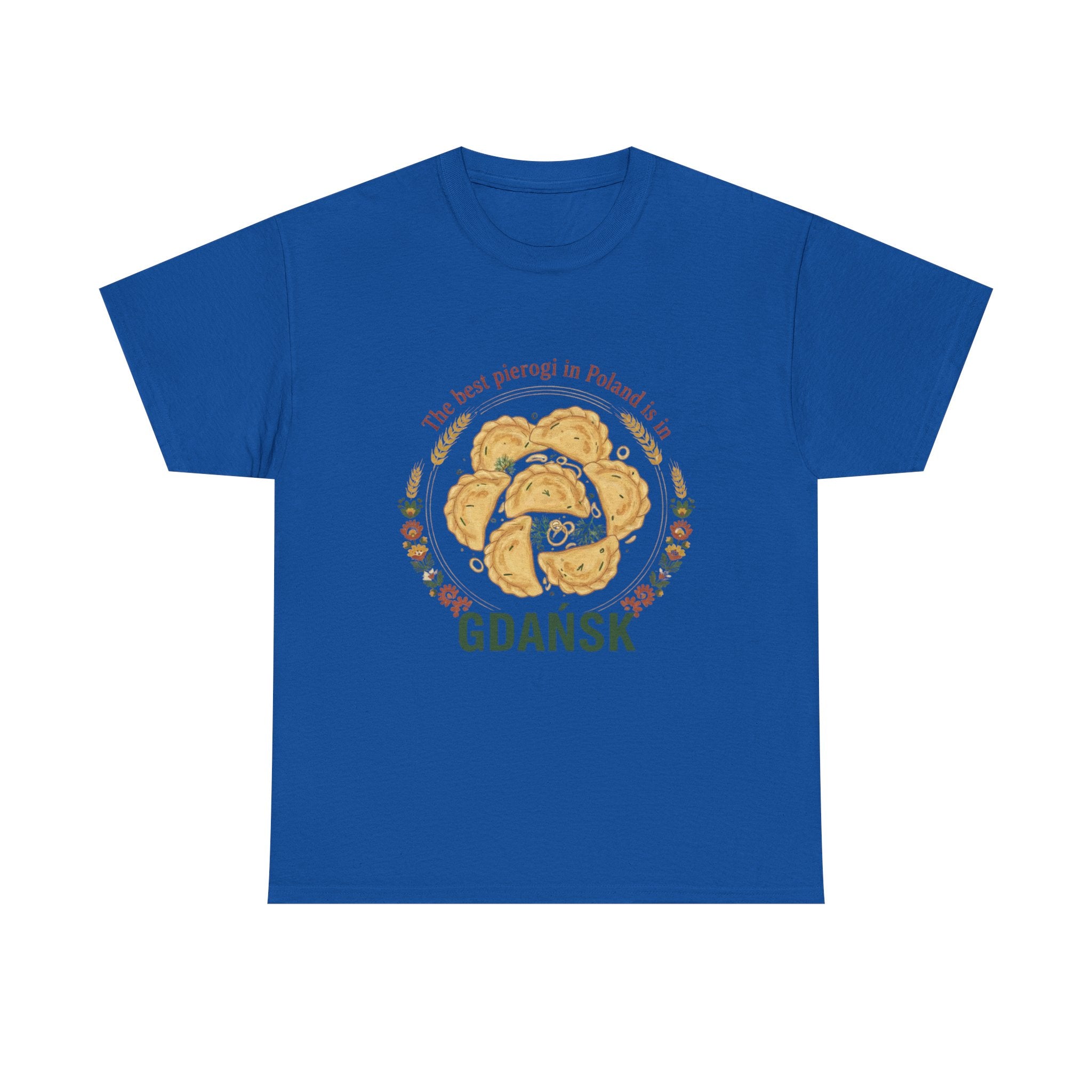 Gdańsk Pierogi T‑Shirt — "The best pierogi in Poland is in Gdańsk"