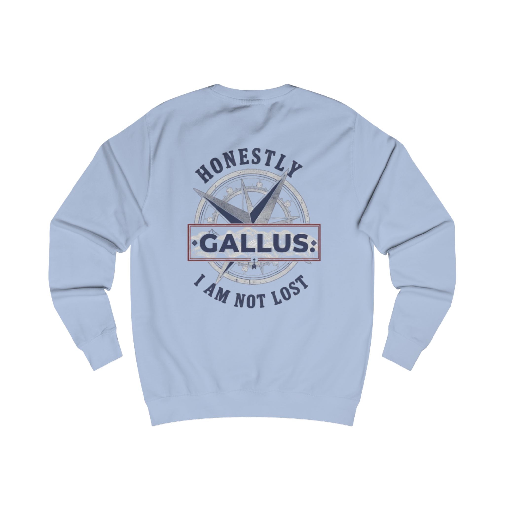 Honestly I Am Not Lost Crewneck Sweatshirt — Gallus Compass Graphic