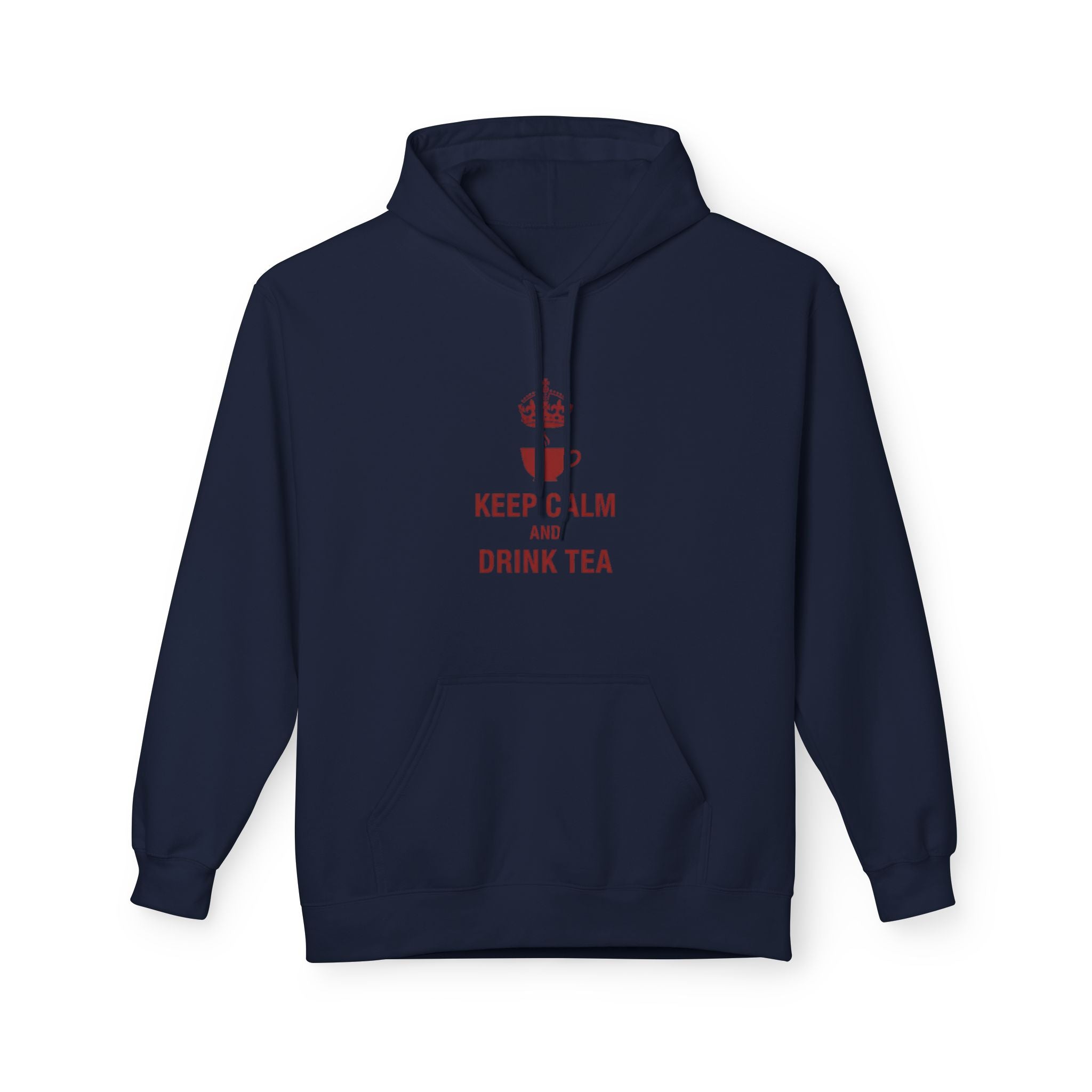 Keep Calm and Drink Tea Hoodie - Cozy Tea Lover Pullover