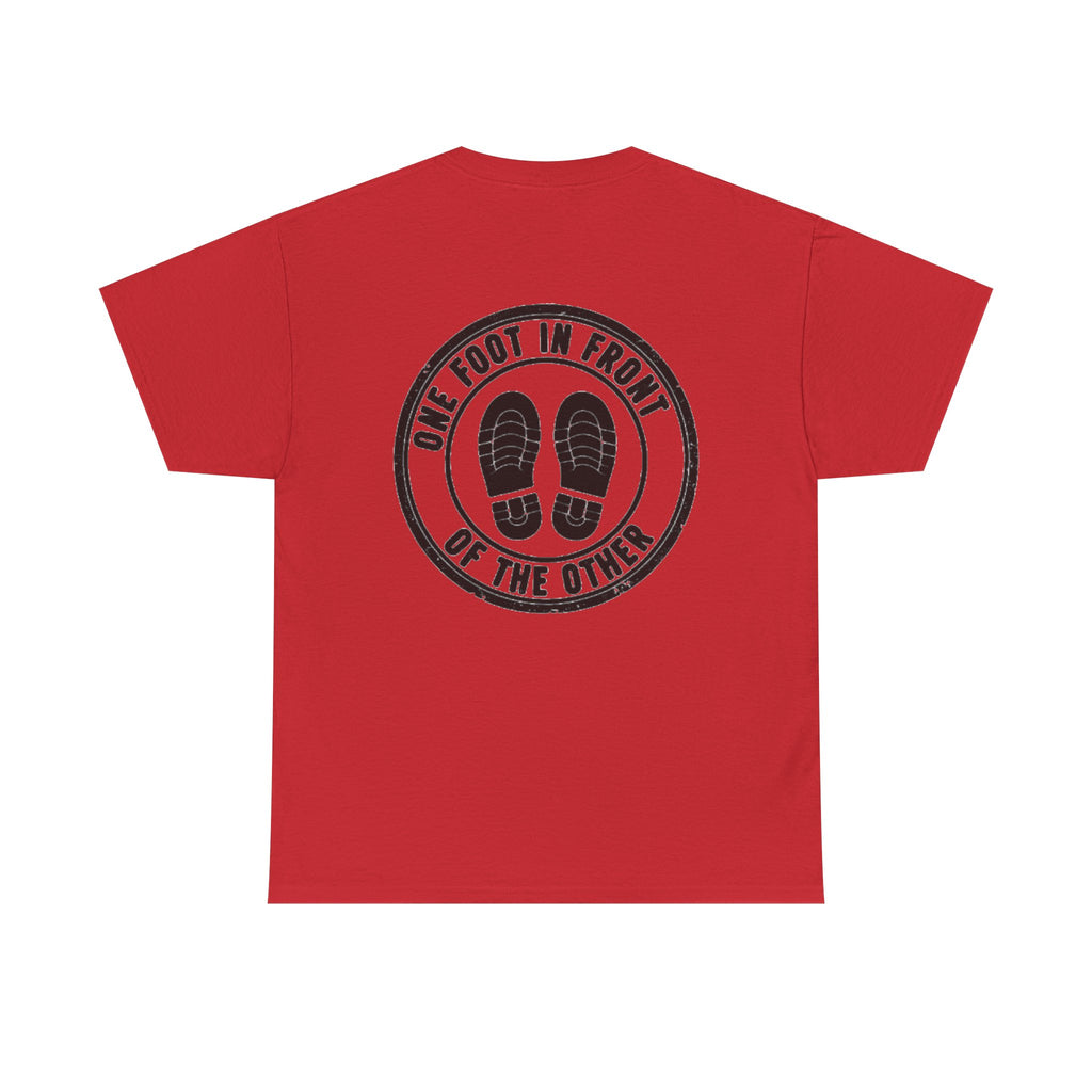 Keep Moving T‑Shirt — 'One Foot in Front of the Other' Motivational Tee