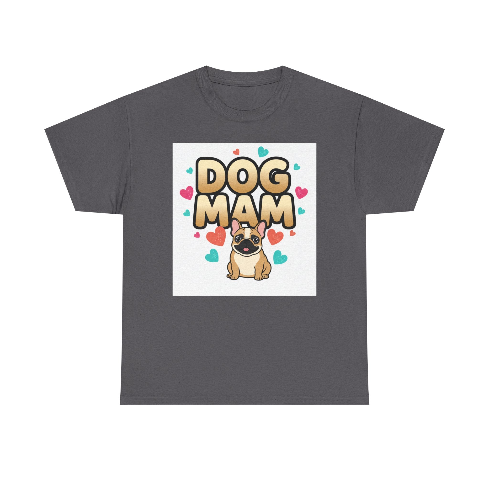 Dog Mom T-Shirt — Cute Pug Design with Hearts, Perfect Gift for Dog Lovers