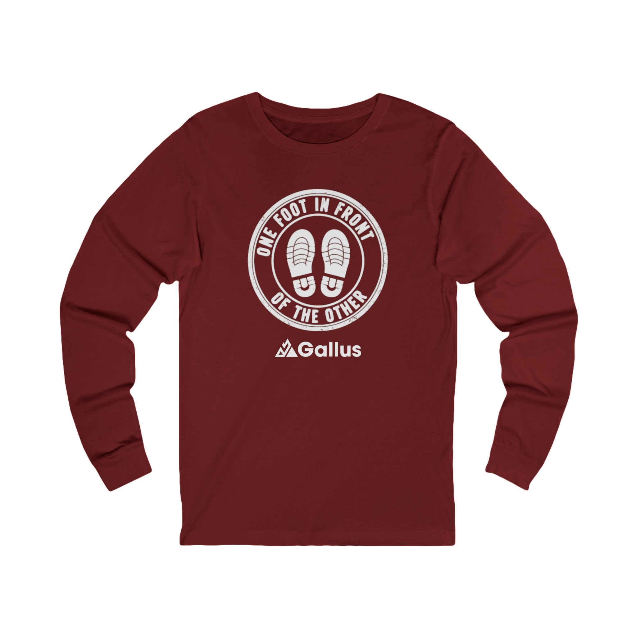 Long Sleeve Tee — "One Foot in Front of the Other" Motivational Graphic