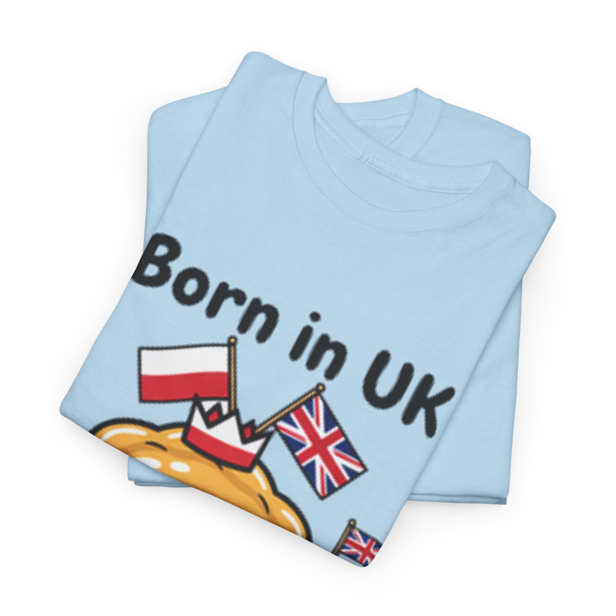 Born in UK Pierogi T‑Shirt — Funny Polish‑British Pride Tee