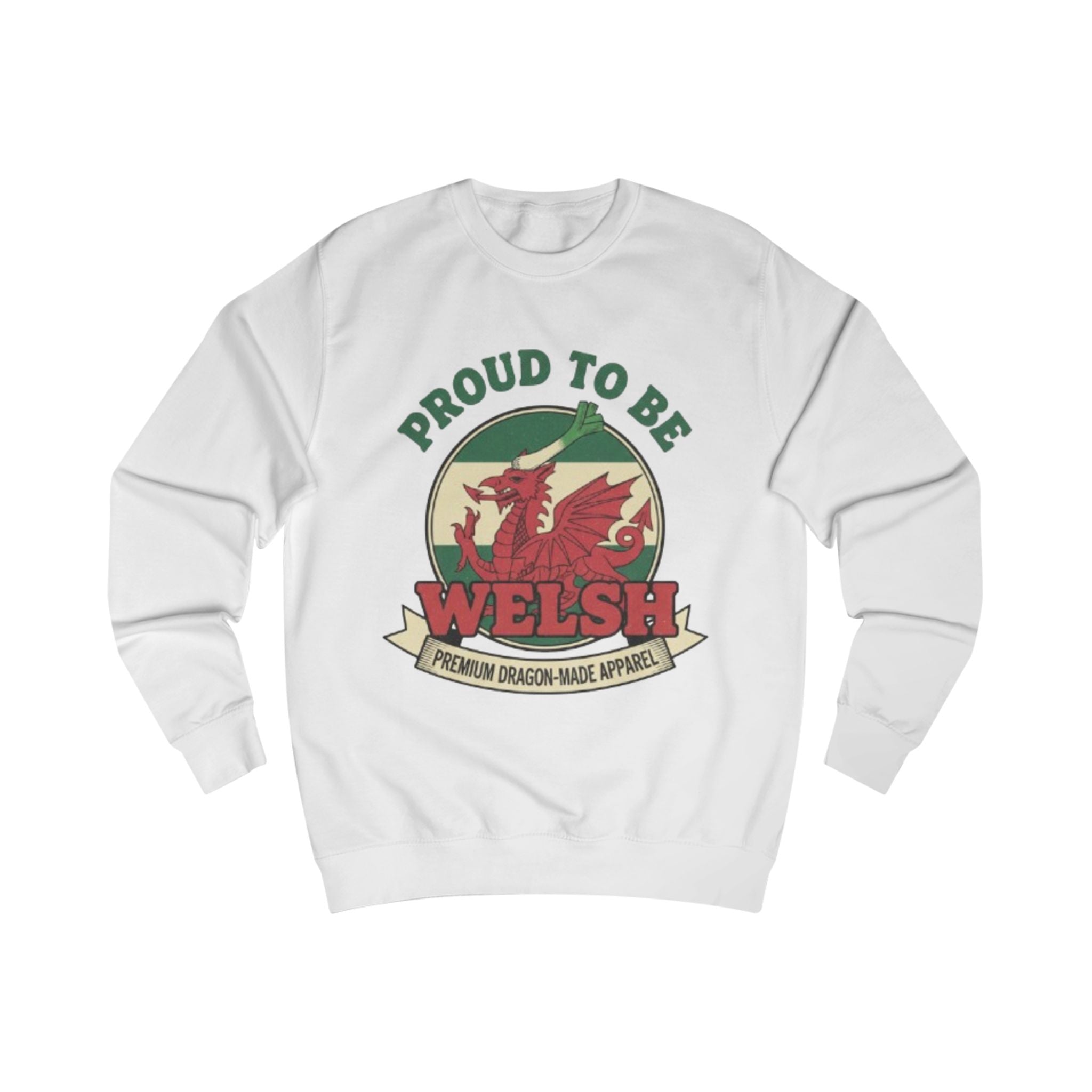 Proud to Be Welsh Sweatshirt - Welsh Dragon Pride Pullover