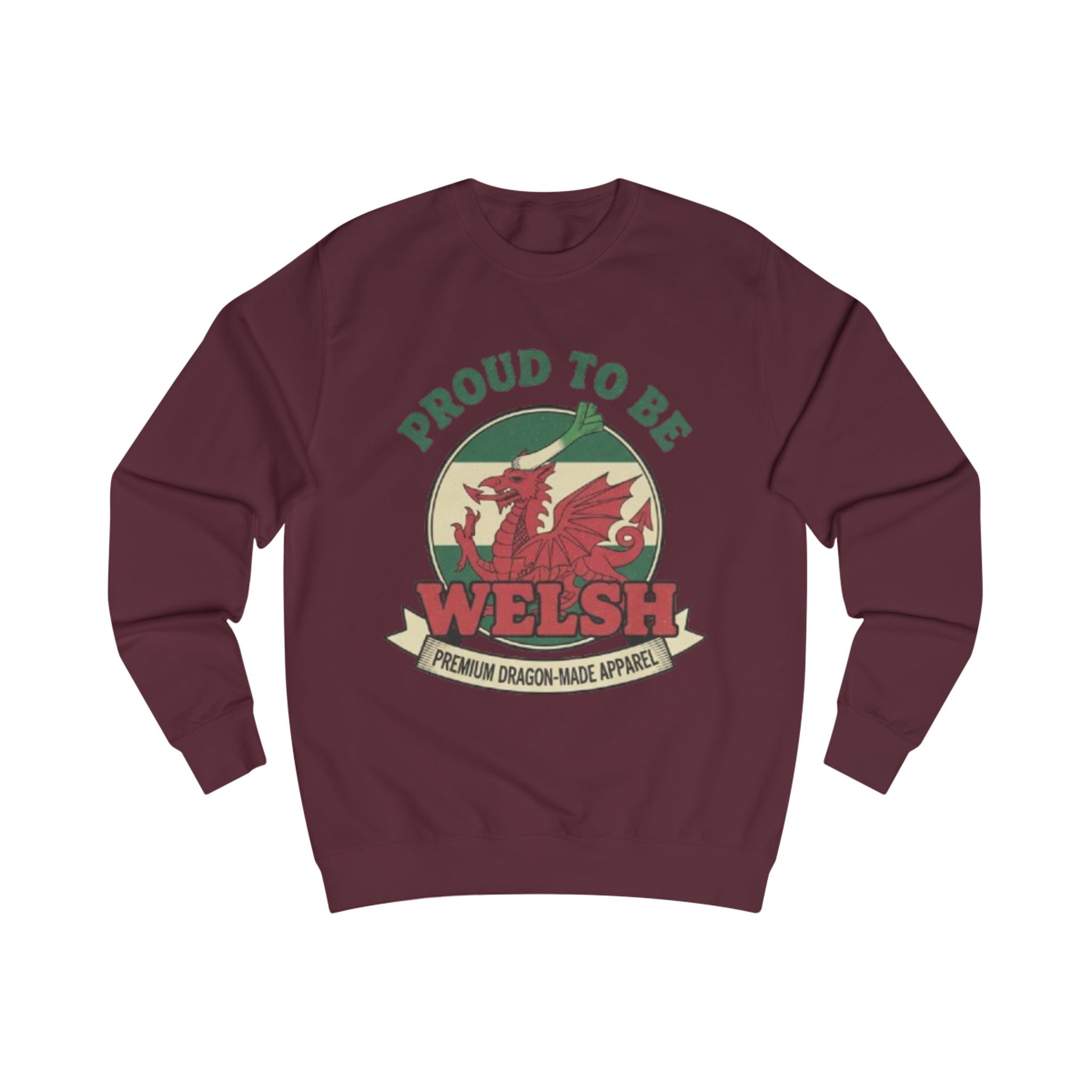 Proud to Be Welsh Sweatshirt - Welsh Dragon Pride Pullover