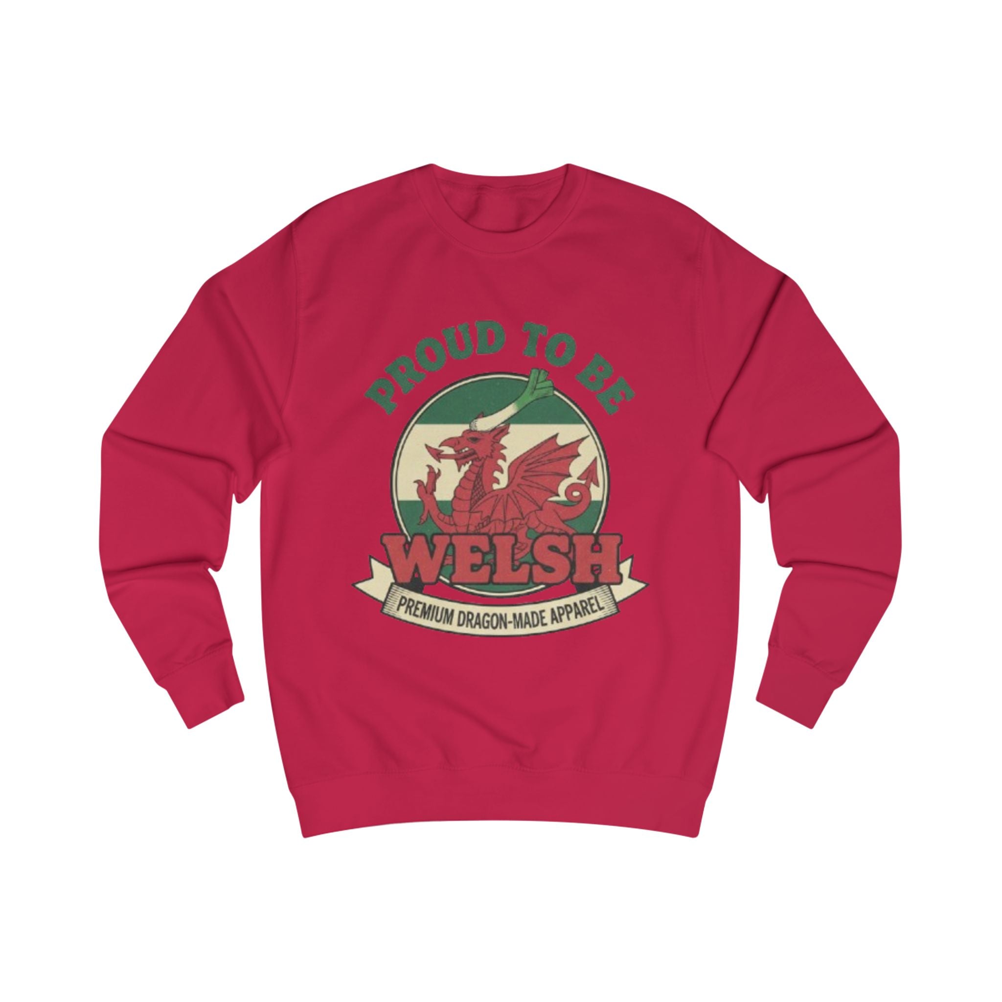 Proud to Be Welsh Sweatshirt - Welsh Dragon Pride Pullover