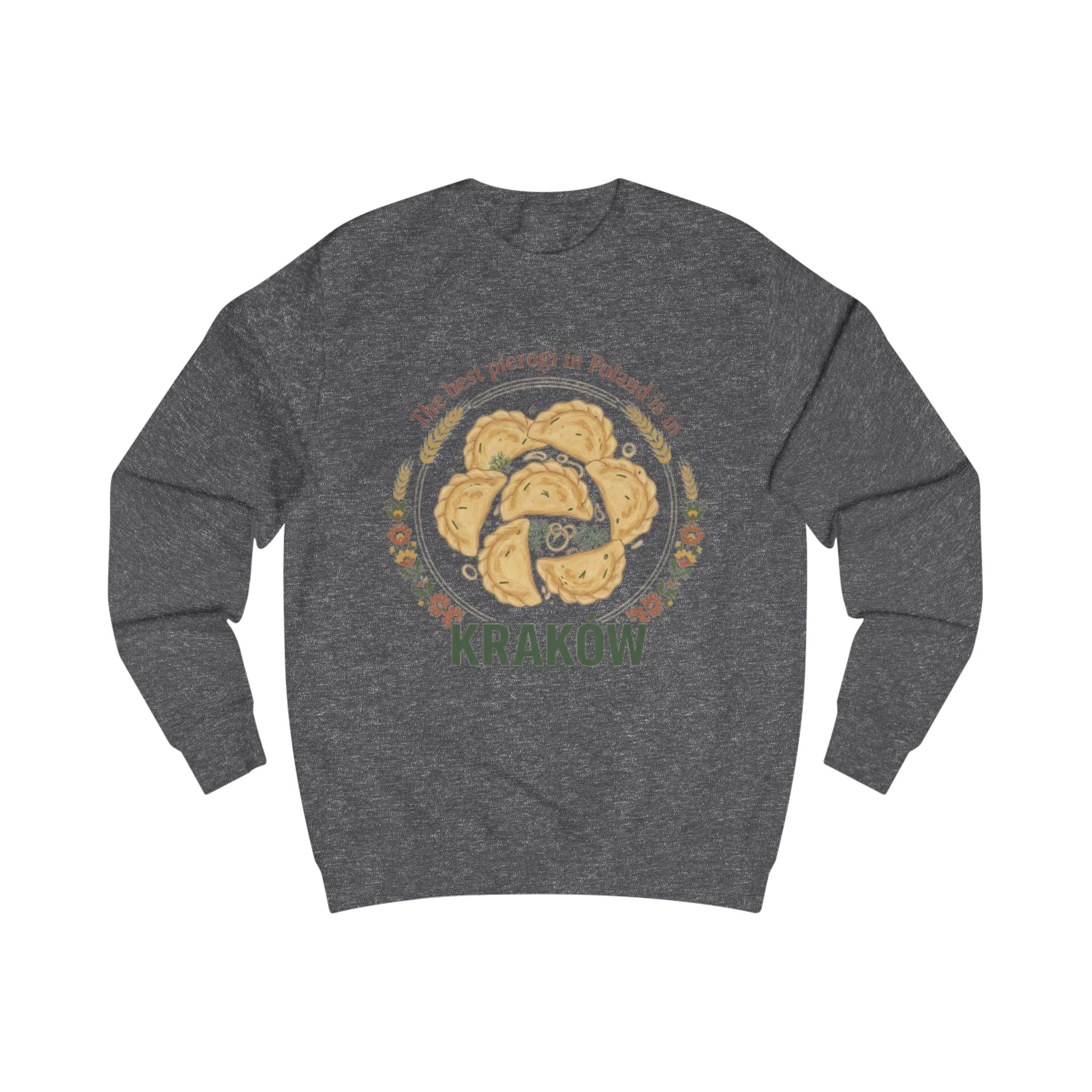 Kraków Pierogi Sweatshirt — "The best pierogi in Poland is in KRAKÓW" Cozy Polish Food Crewneck