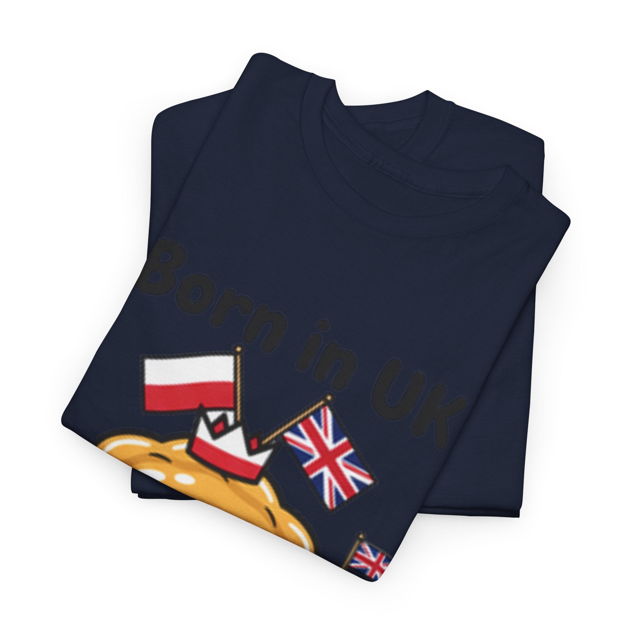 Born in UK Pierogi T‑Shirt — Funny Polish‑British Pride Tee