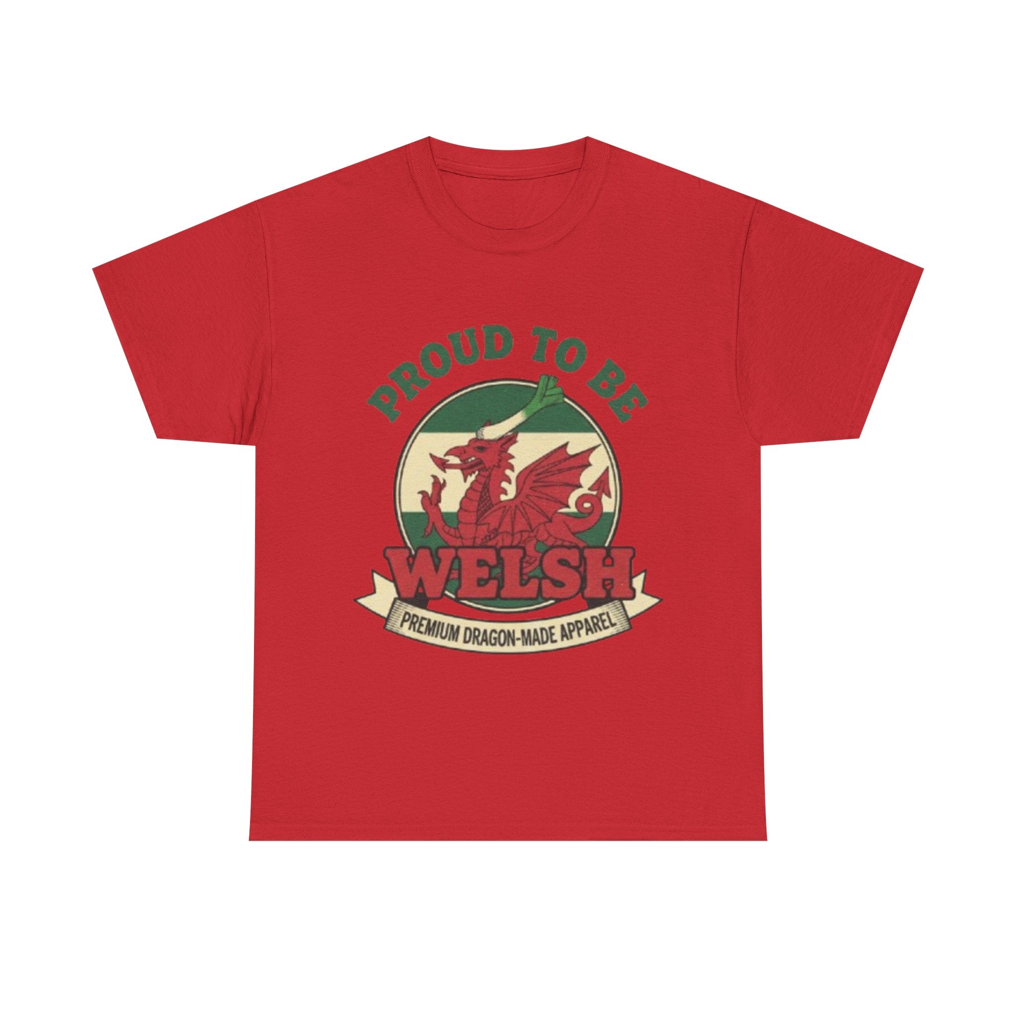 Proud to Be Welsh T-Shirt — Welsh Dragon Pride Tee