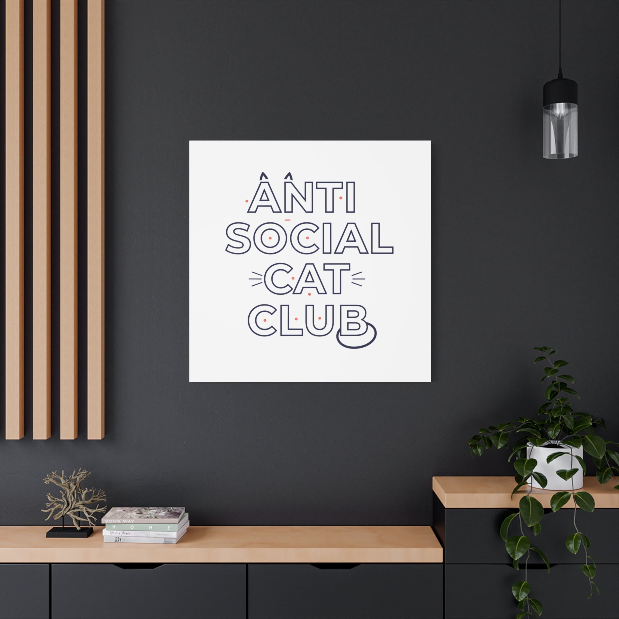 Anti Social Cat Club Canvas | Outline-Only Typography, Hollow Letter Art