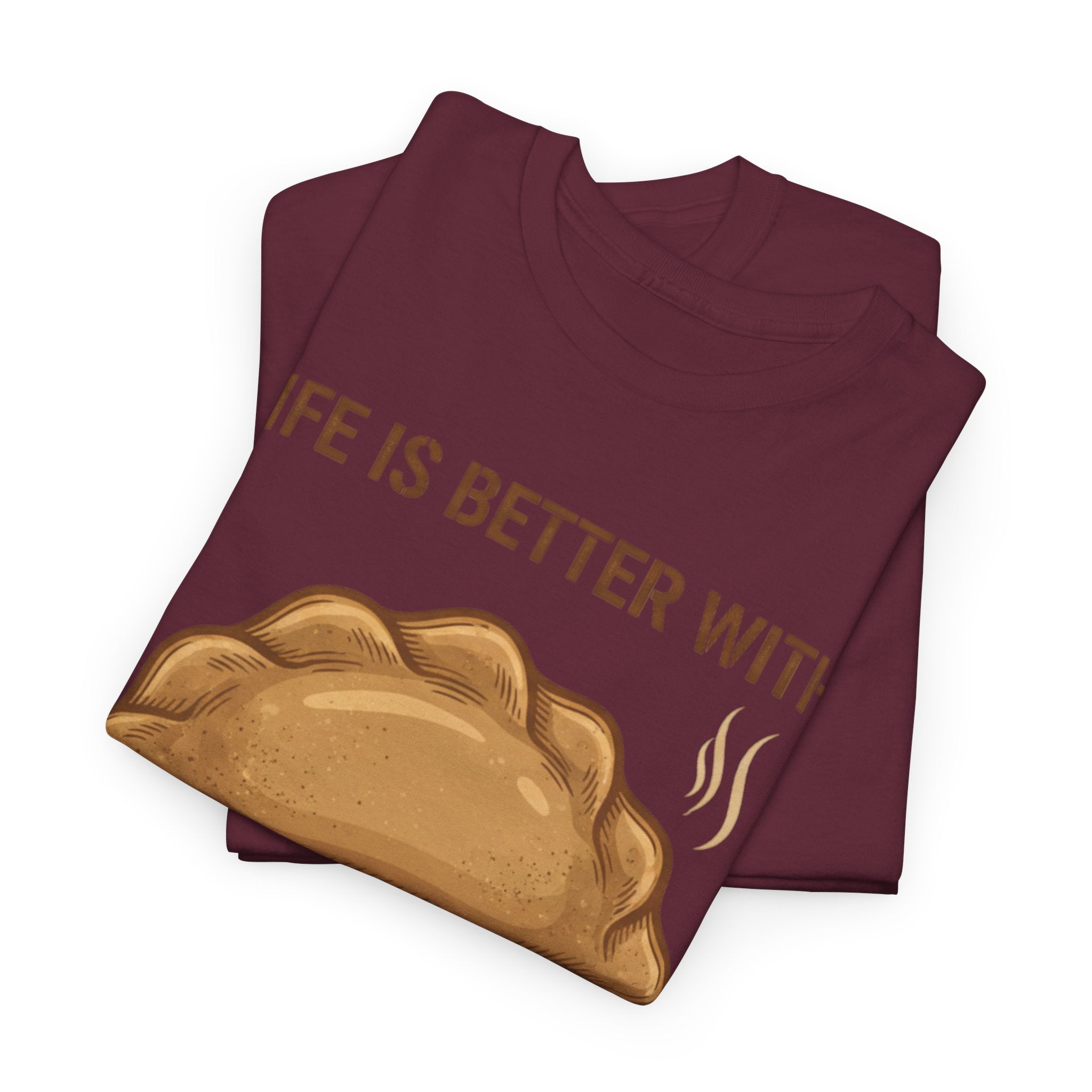 Pierogi T-Shirt — "Life Is Better With Pierogi" Funny Foodie Tee