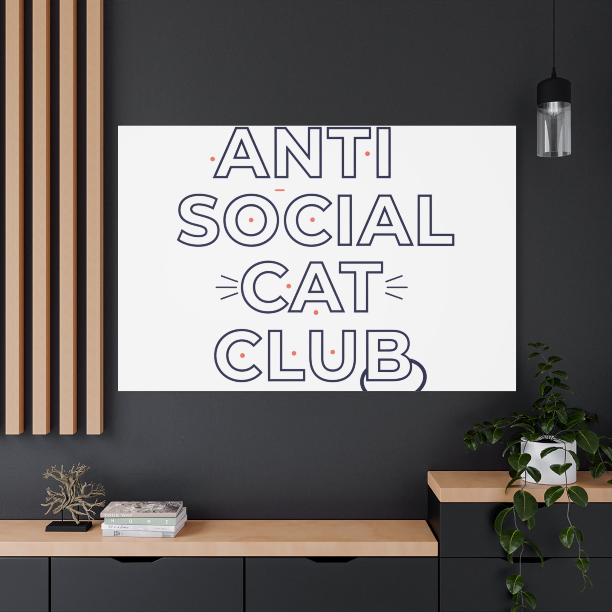 Anti Social Cat Club Canvas | Outline-Only Typography, Hollow Letter Art