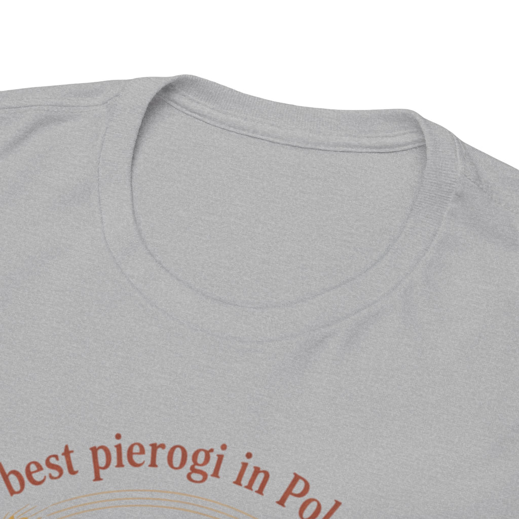 Wrocław Pierogi T-Shirt — "The best pierogi in Poland is in" Polish Food Tee