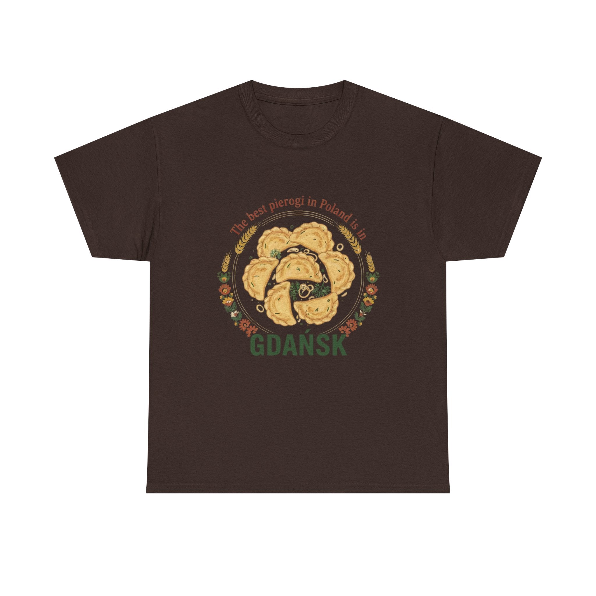 Gdańsk Pierogi T‑Shirt — "The best pierogi in Poland is in Gdańsk"
