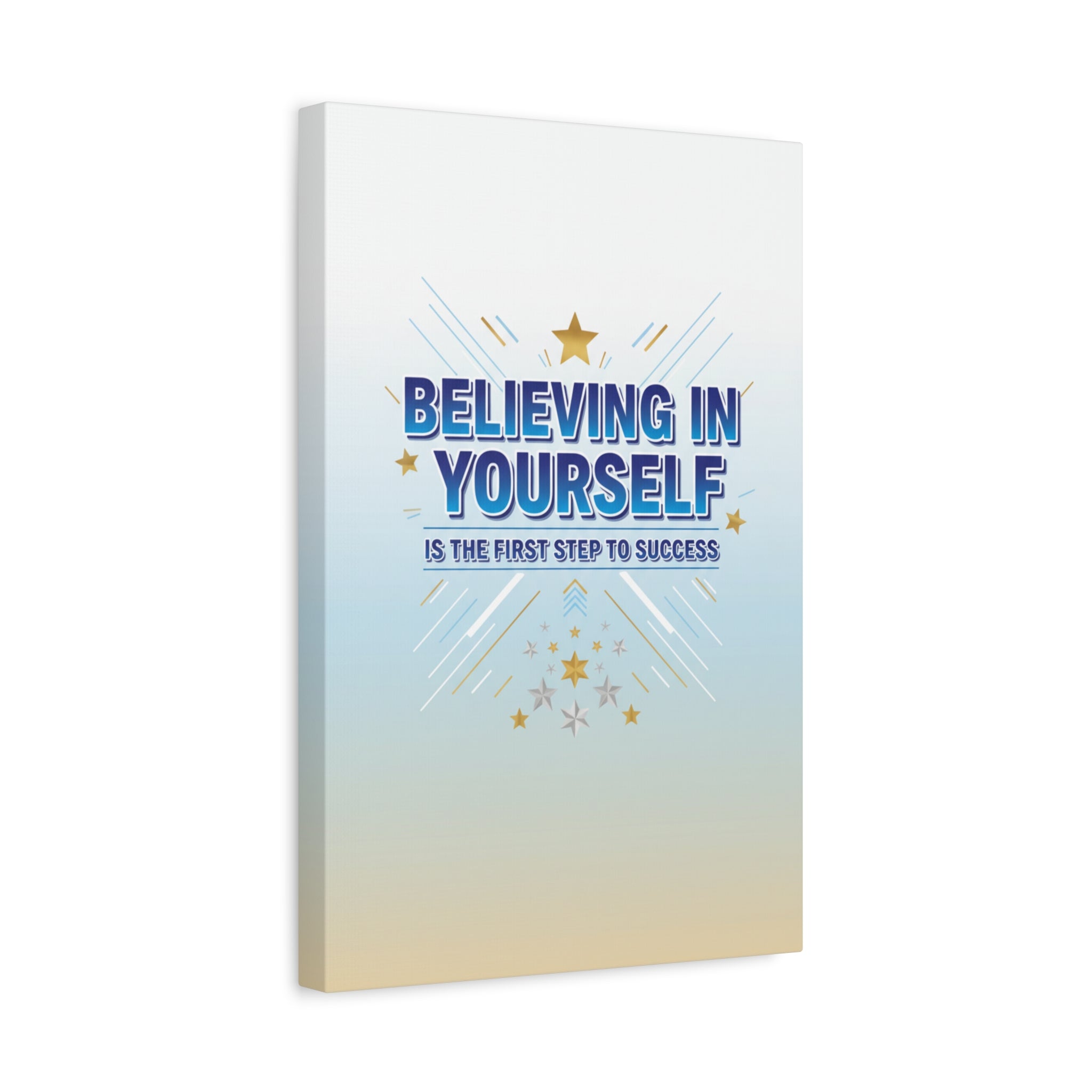 Believing In Yourself Canvas Wall Art — Inspirational Motivational Quote Matte Canvas