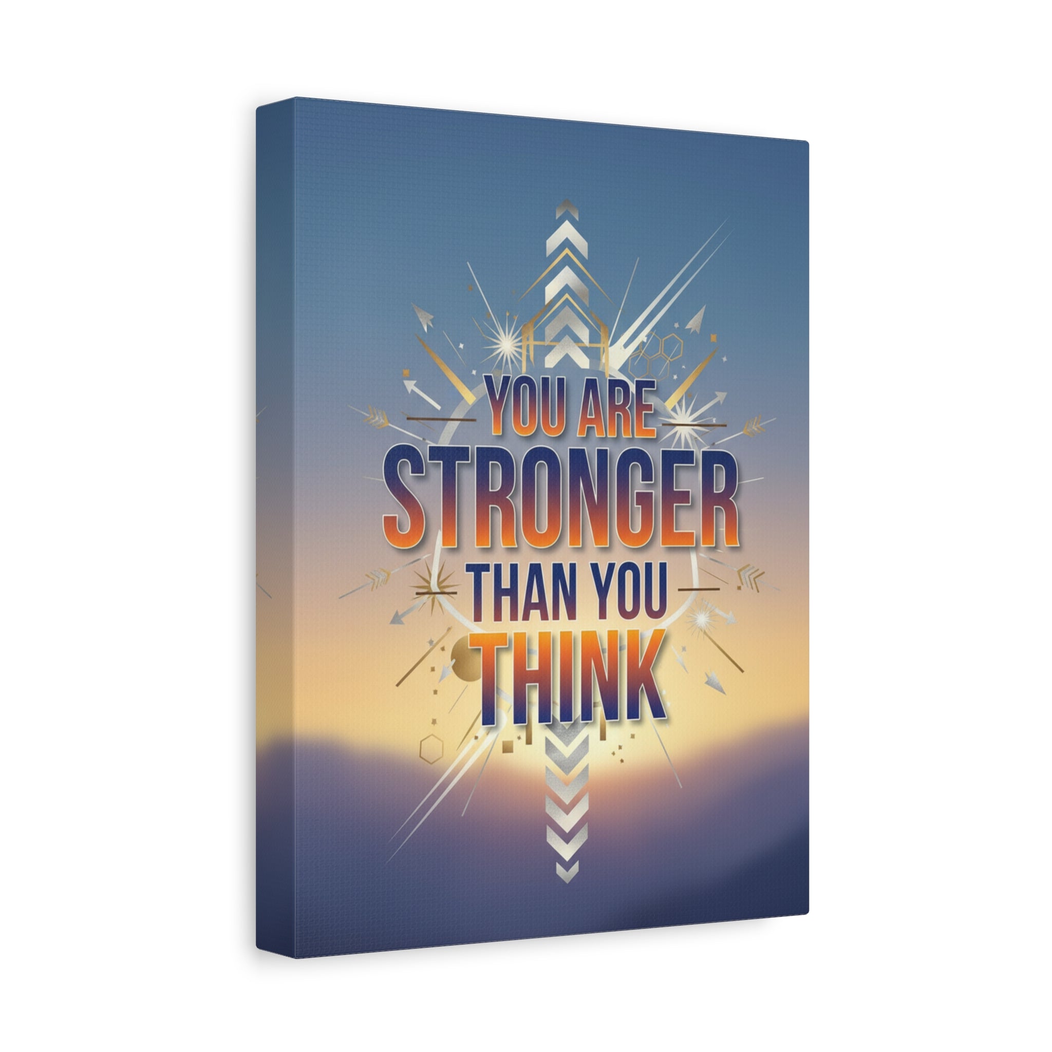 Inspirational Canvas Wall Art - "You Are Stronger Than You Think" Matte Stretched Print