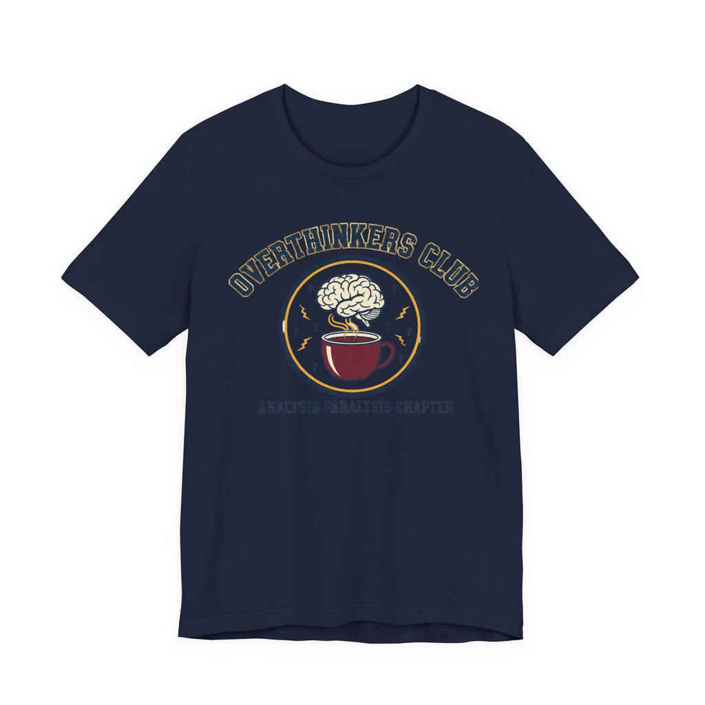 Overthinkers Club Tee | irony club shirt, varsity style shirt
