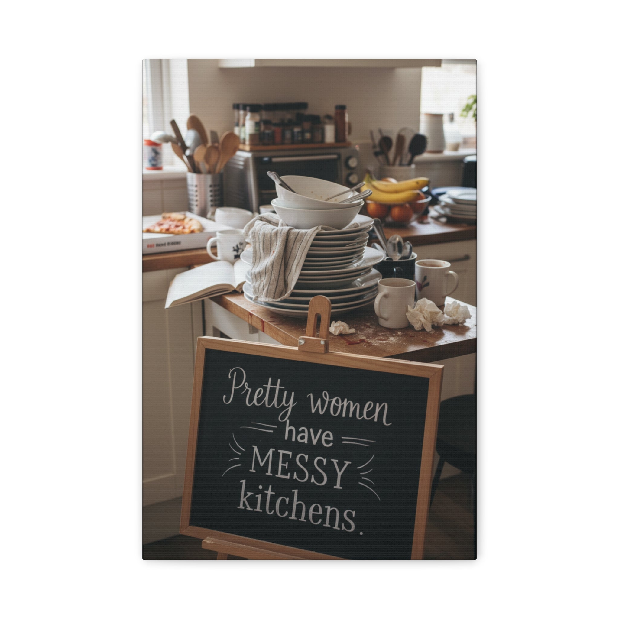 Canvas Wall Art – “Pretty Women Have Messy Kitchens” Kitchen Décor