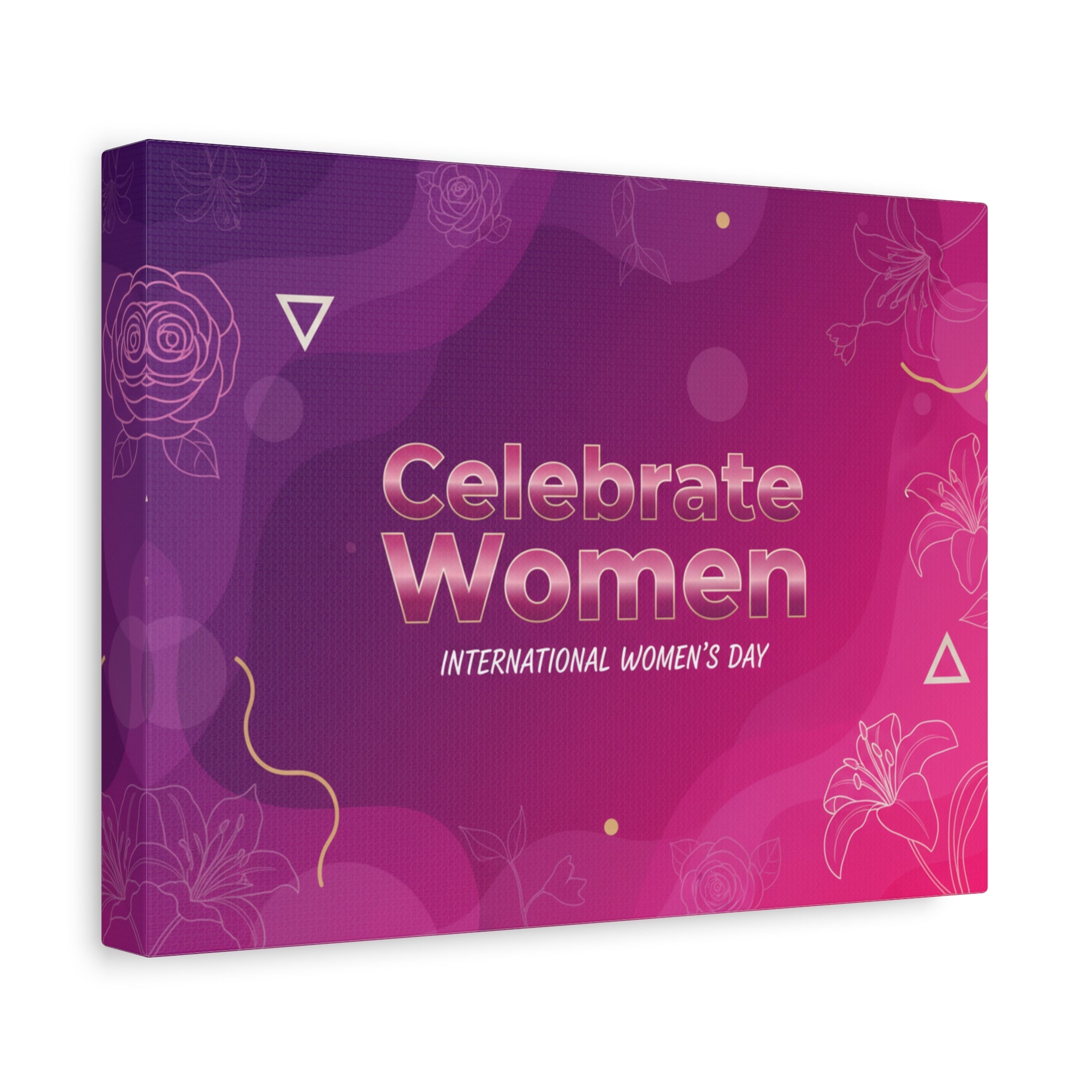 Celebrate Women Canvas Art — International Women’s Day Pink Wall Decor