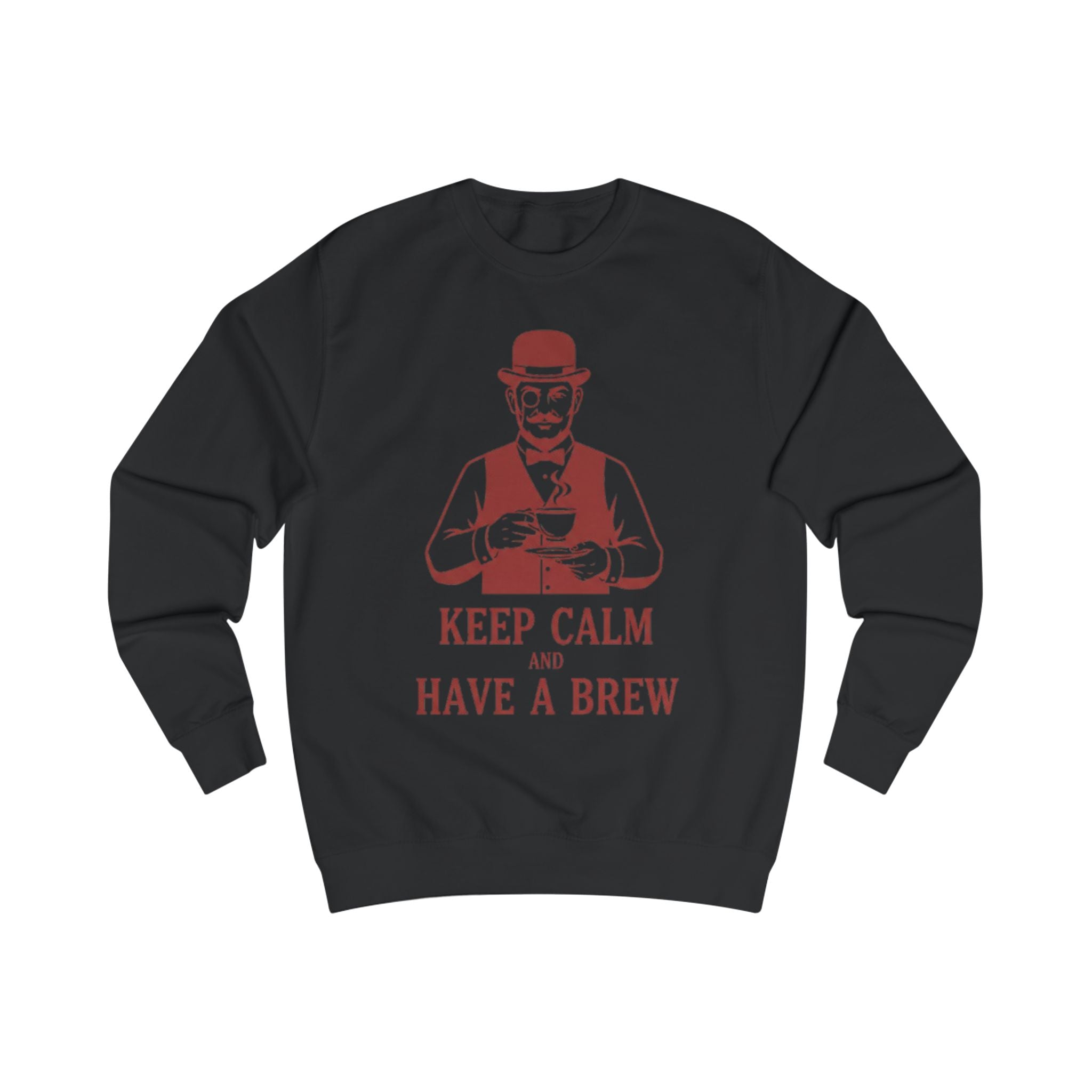 Keep Calm and Have a Brew Sweatshirt