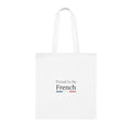 Proud to be French Cotton Tote Bag — French Flag Text Eco Market Tote