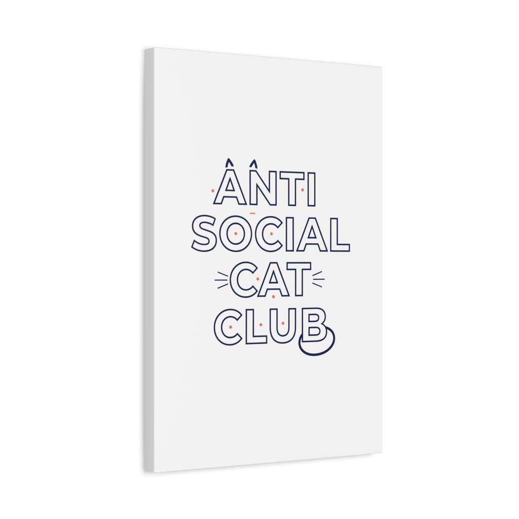 Anti Social Cat Club Canvas | Outline-Only Typography, Hollow Letter Art