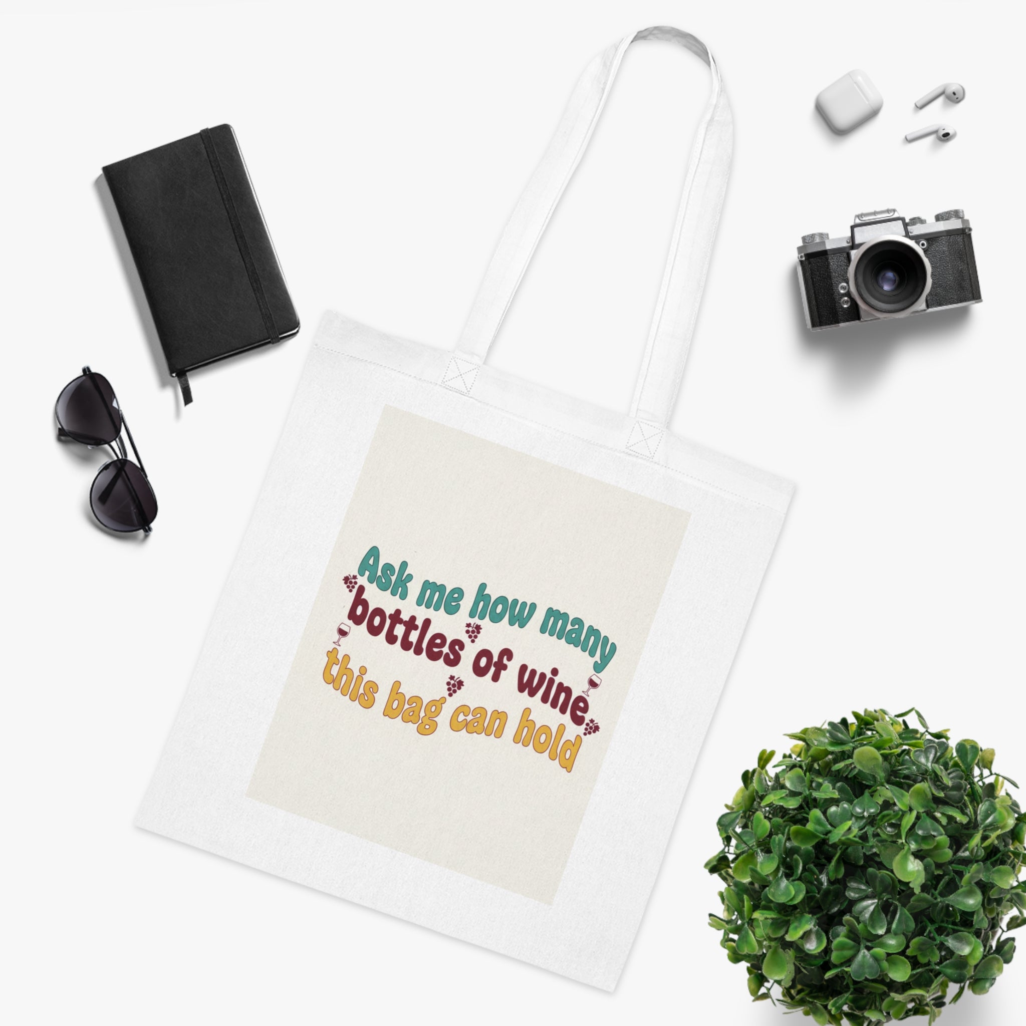 Wine Humor Cotton Tote — "Ask me how many bottles of wine this bag can hold"
