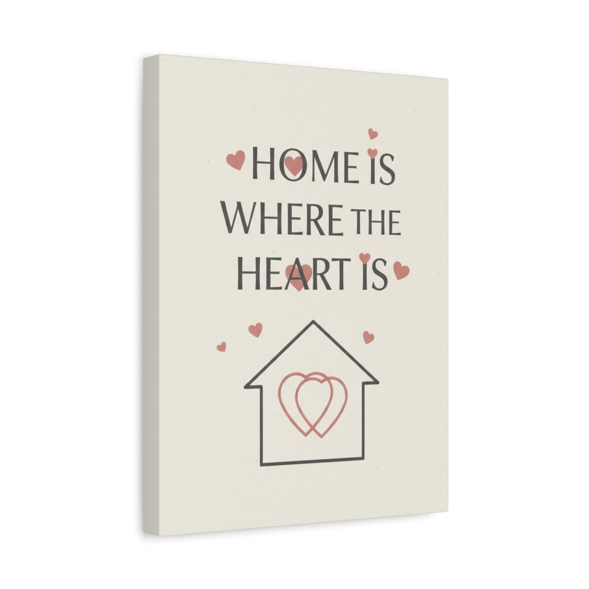 Home Is Where The Heart Is Matte Canvas Wall Art — Romantic Heart House Print