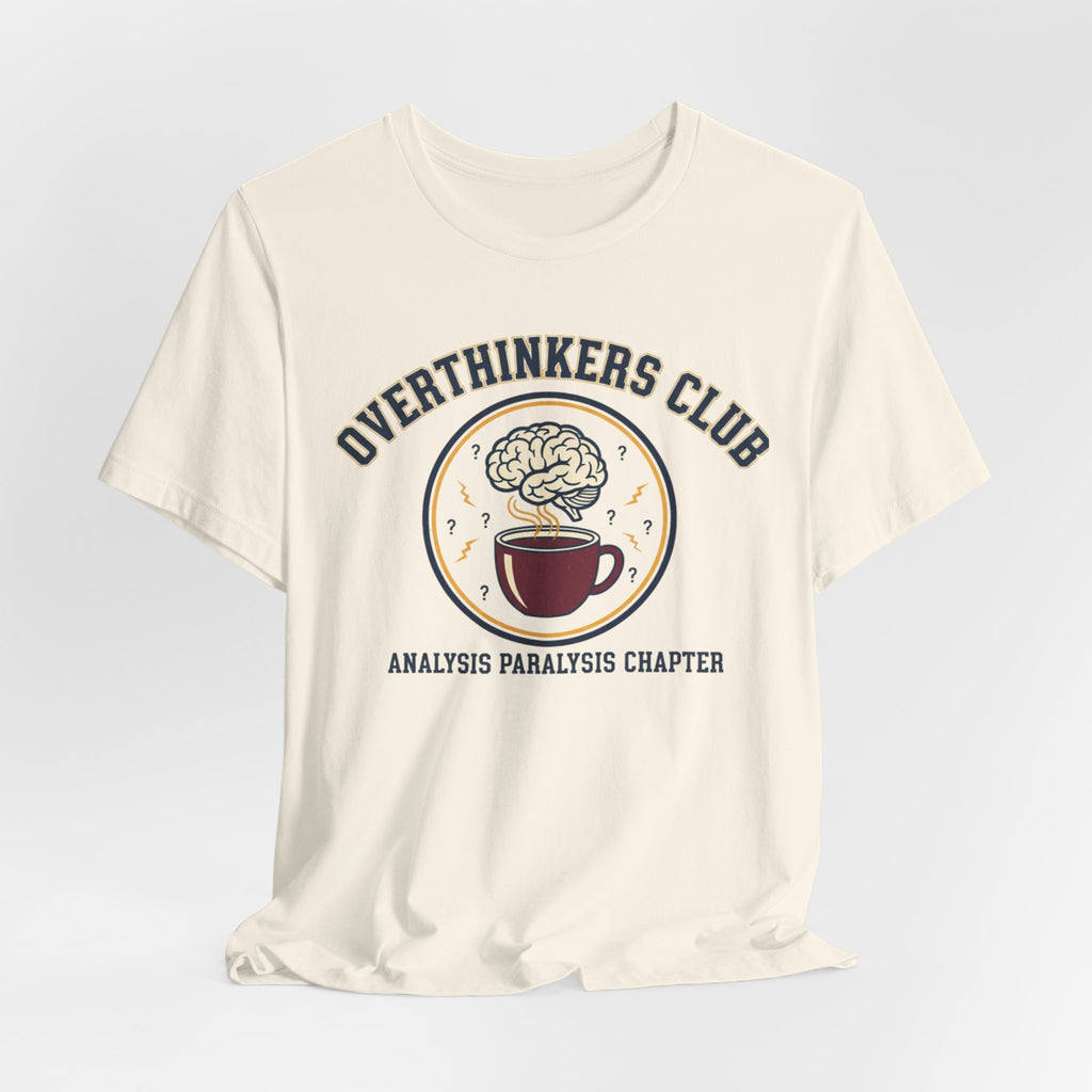 Overthinkers Club Tee | irony club shirt, varsity style shirt