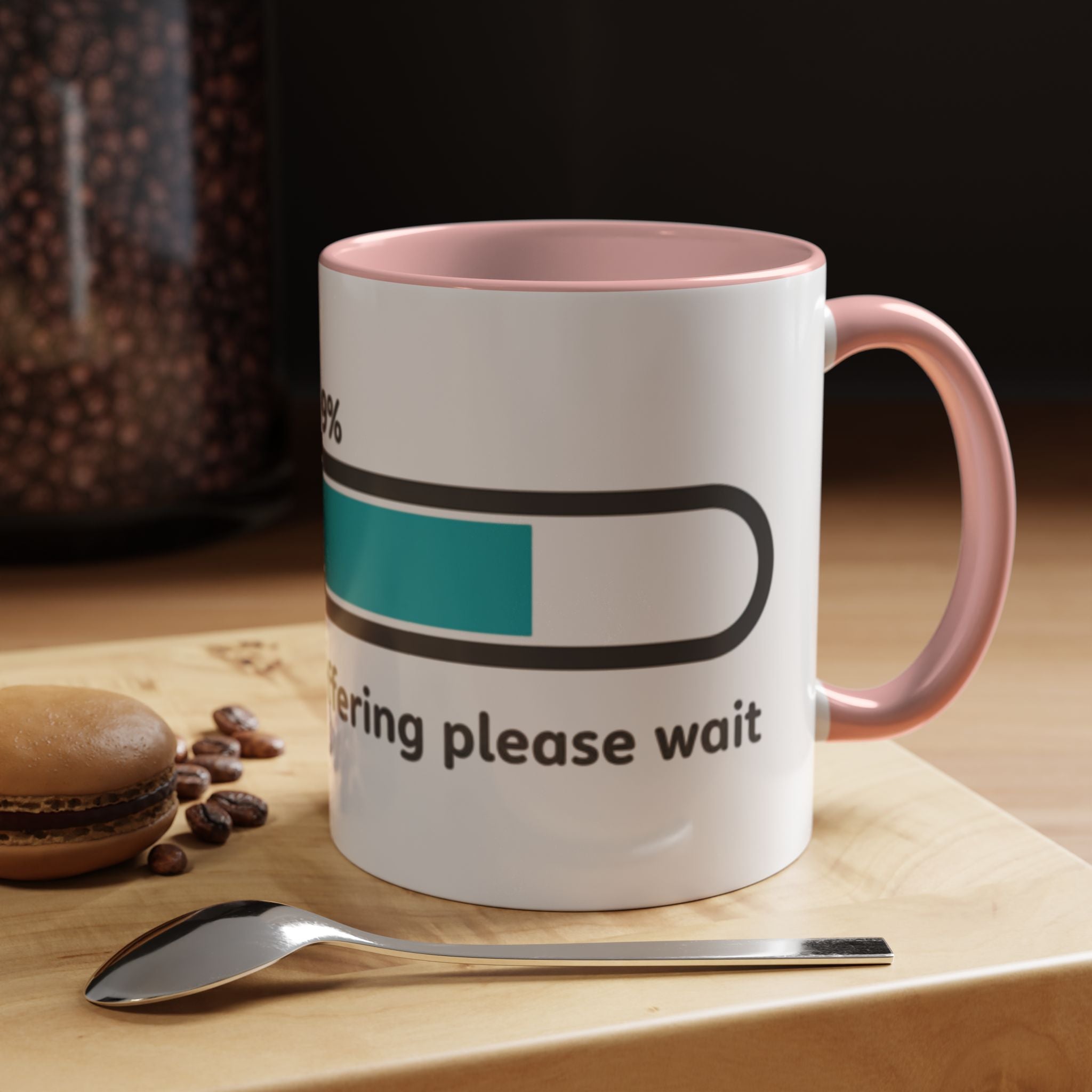 Loading Progress Coffee Mug — "Patience is buffering please wait" Accent Mug