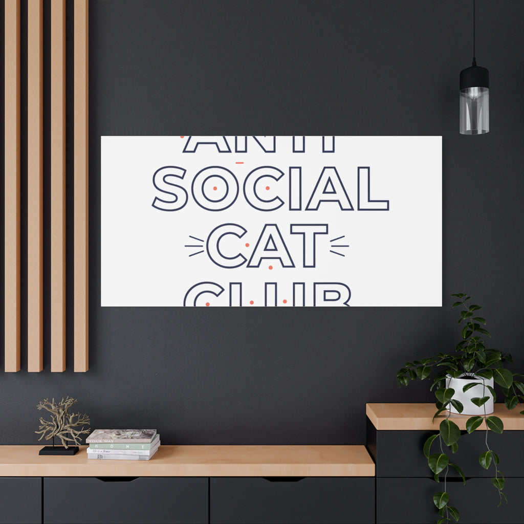 Anti Social Cat Club Canvas | Outline-Only Typography, Hollow Letter Art