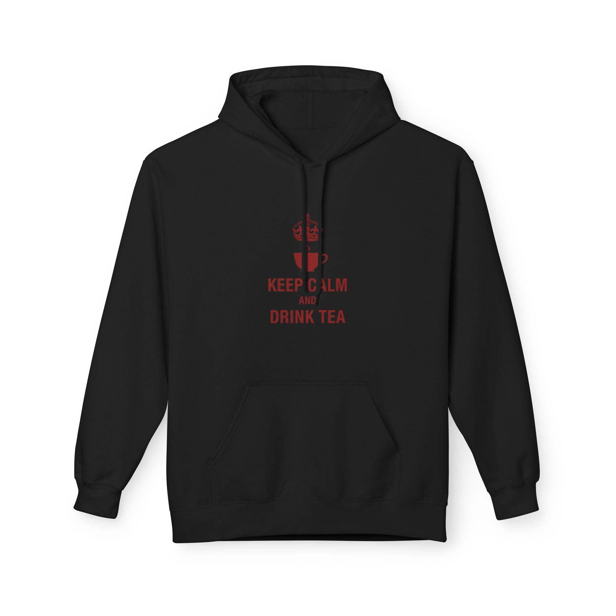 Keep Calm and Drink Tea Hoodie - Cozy Tea Lover Pullover