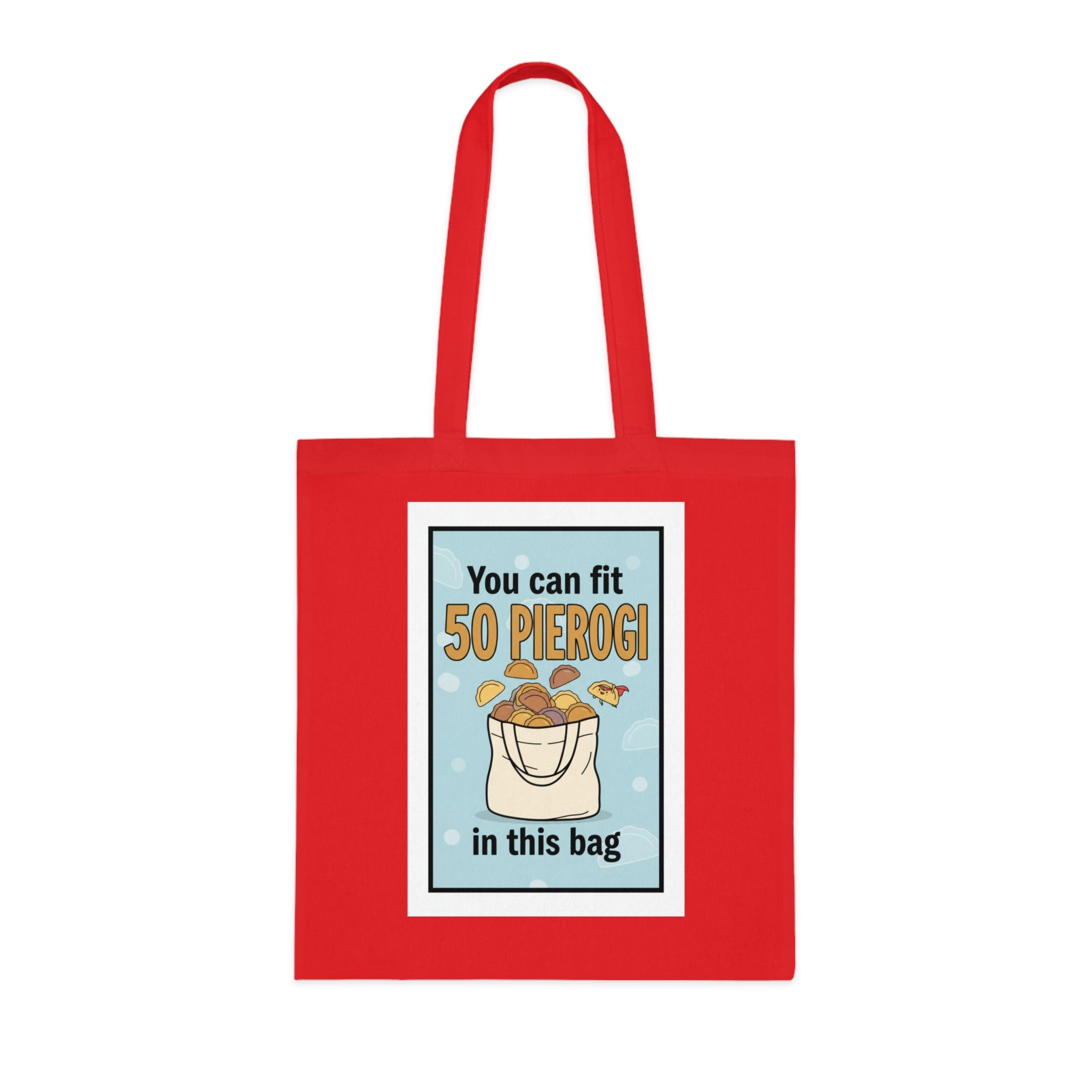 Funny 'You Can Fit 50 Pierogi in This Bag' Cotton Tote — Polish Food Lover Grocery Bag