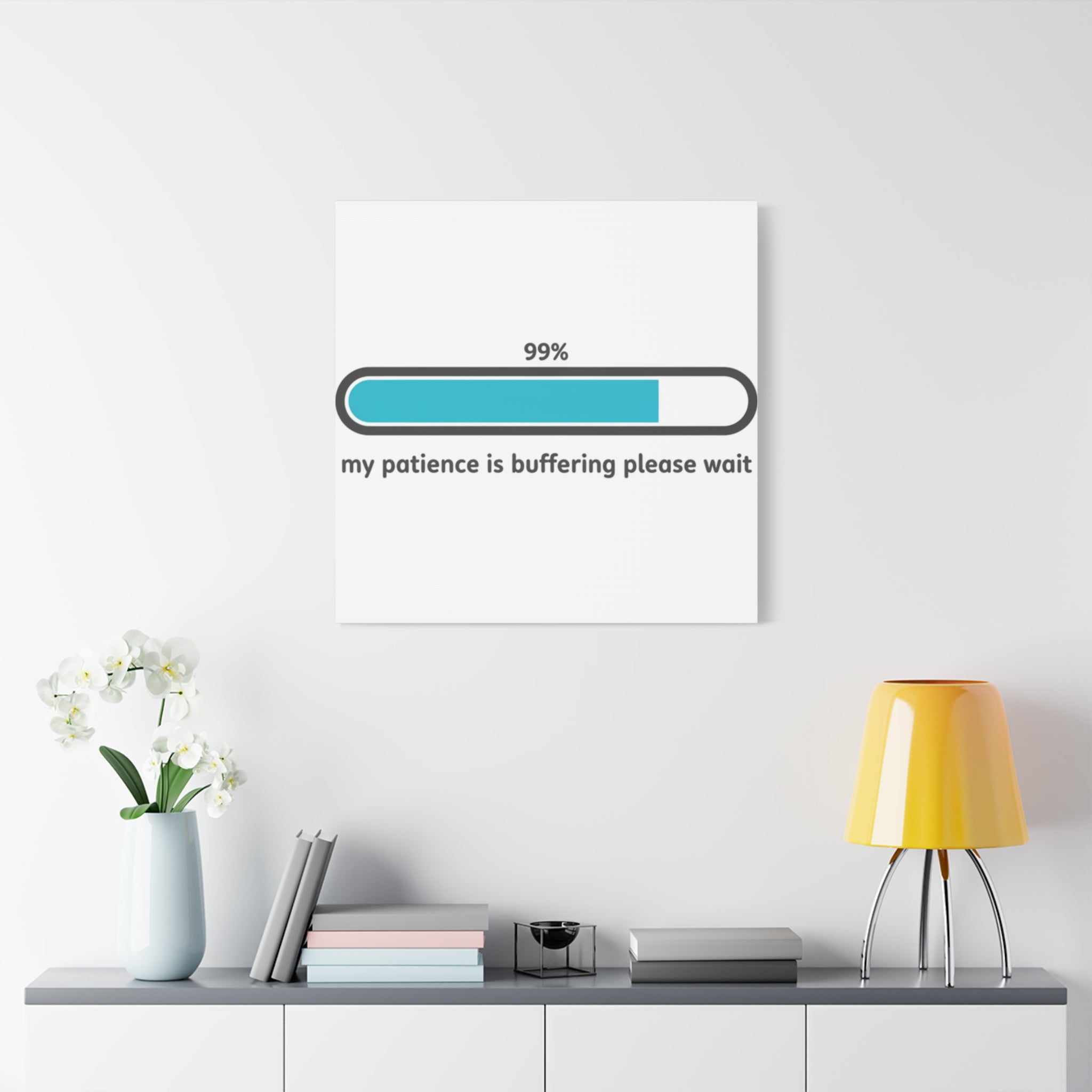99% Patience Buffering Canvas, Sarcastic Gratitude, Tired Humor