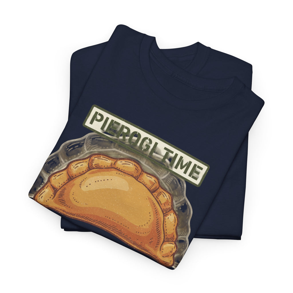 Pierogi Time T-Shirt — Funny Polish Food Tee