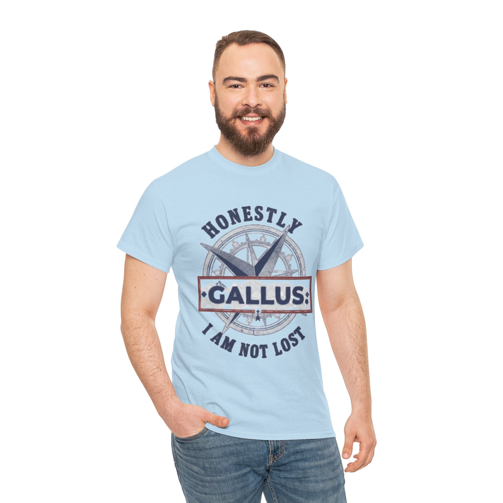 Honestly Gallus Compass Tee — “Honestly I Am Not Lost” Graphic T‑Shirt