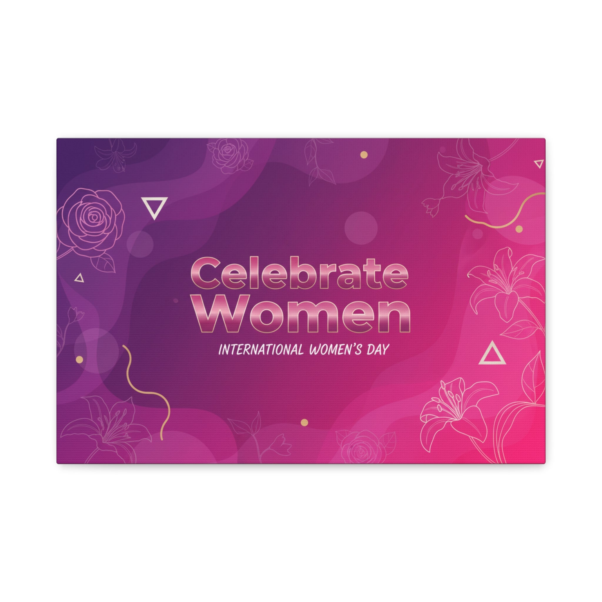Celebrate Women Canvas Art — International Women’s Day Pink Wall Decor