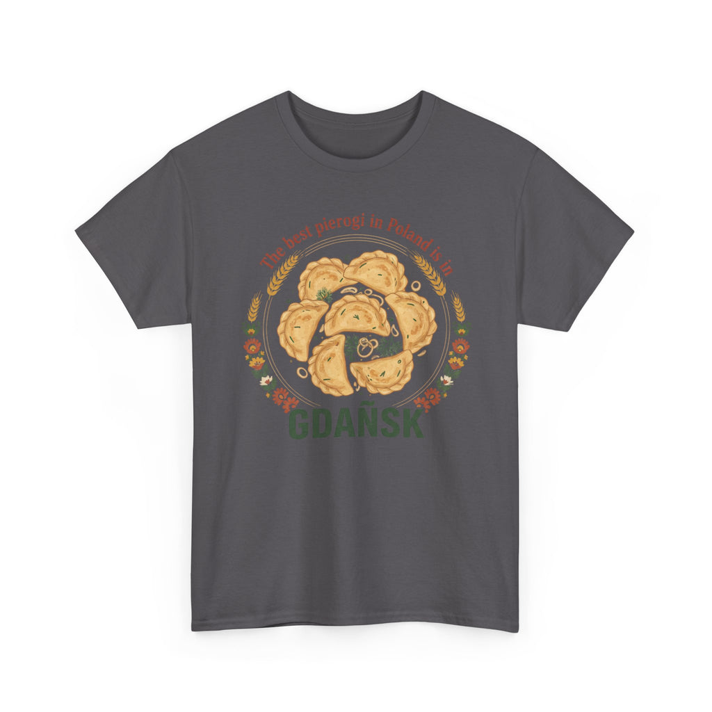 Gdańsk Pierogi T-Shirt — "The best pierogi in Poland" Travel Souvenir Tee
