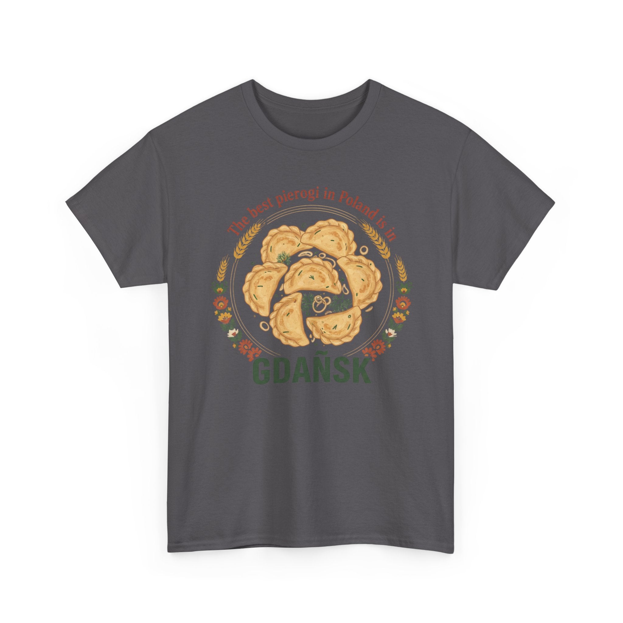 Gdańsk Pierogi T-Shirt — "The best pierogi in Poland" Travel Souvenir Tee