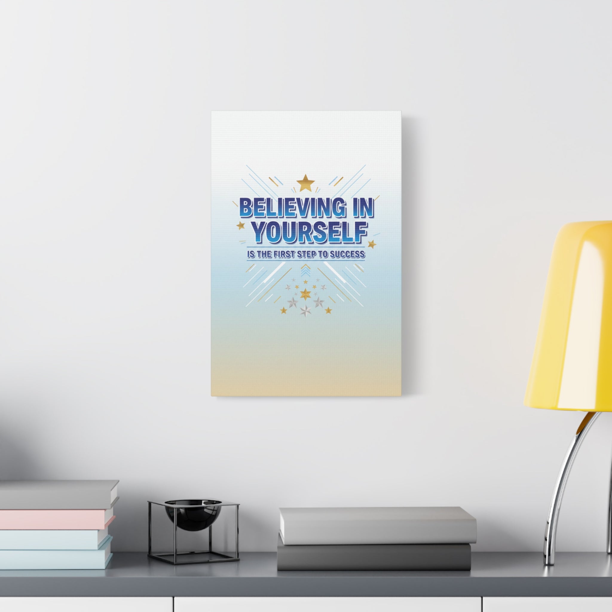 Believing In Yourself Canvas Wall Art — Inspirational Motivational Quote Matte Canvas