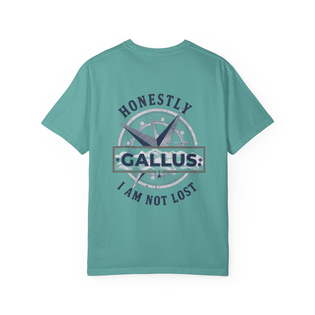Gallus Compass T-Shirt — 'Honestly I Am Not Lost' Graphic Tee