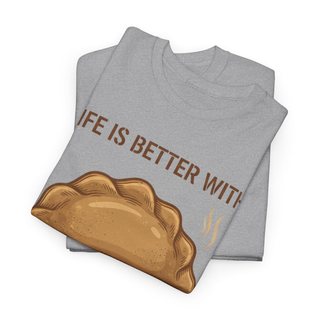 Pierogi T-Shirt — "Life Is Better With Pierogi" Funny Foodie Tee