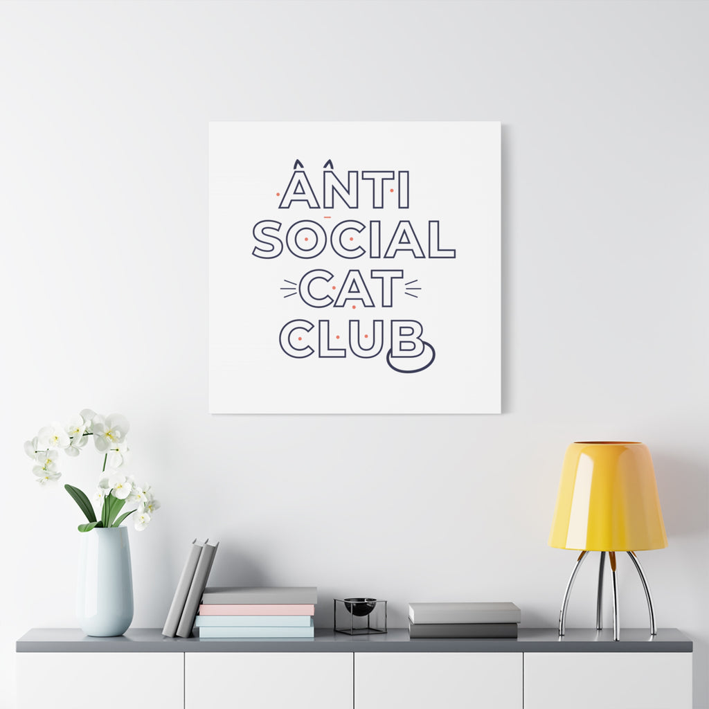 Anti Social Cat Club Canvas | Outline-Only Typography, Hollow Letter Art