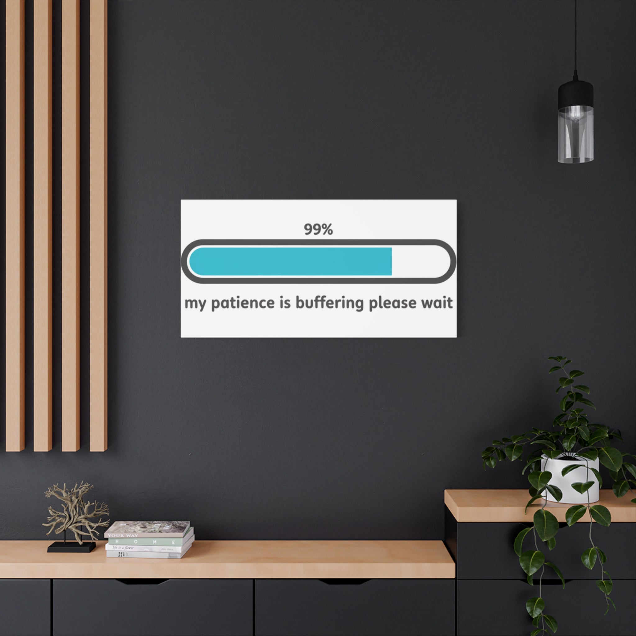 99% Patience Buffering Canvas, Sarcastic Gratitude, Tired Humor
