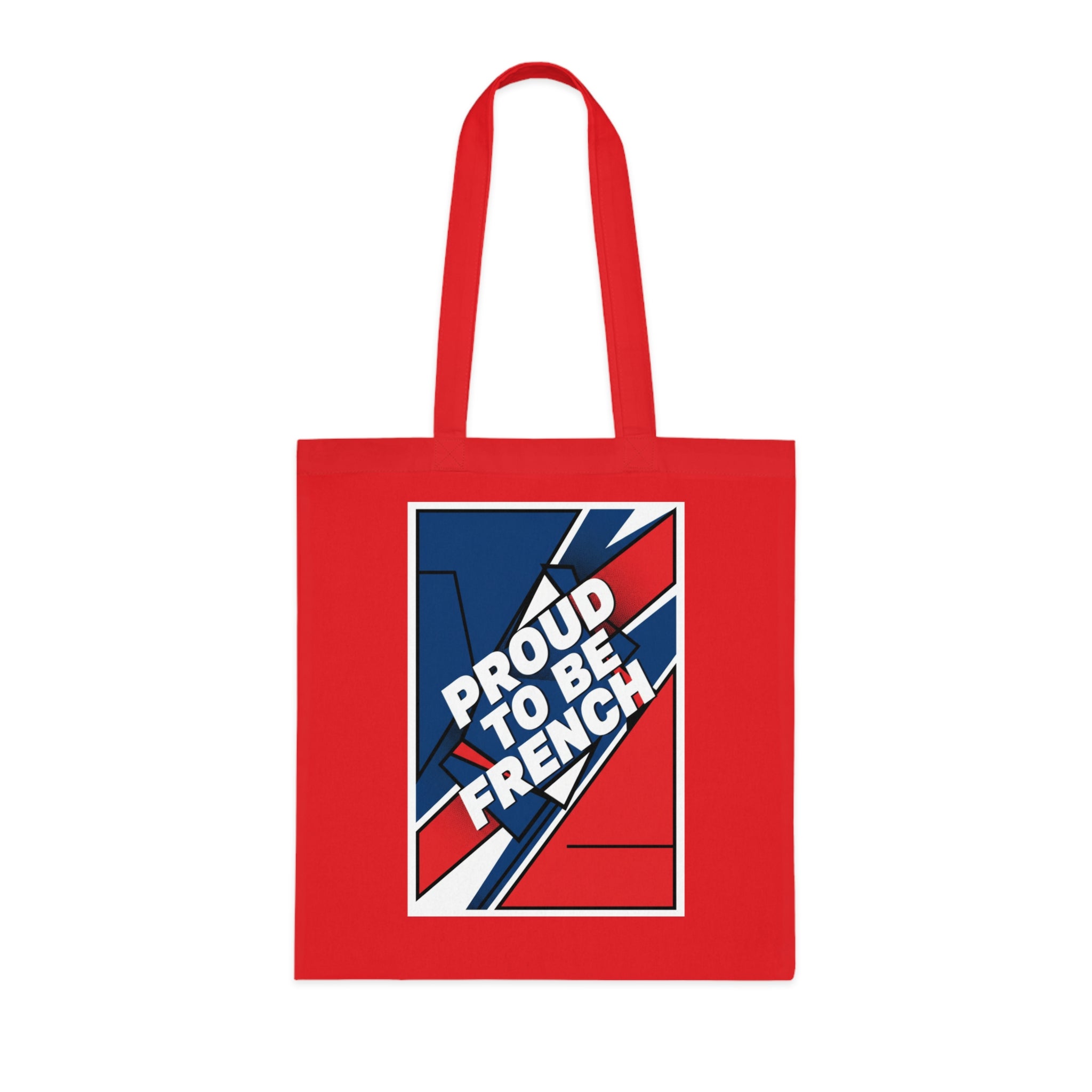 Proud to Be French Cotton Tote Bag — Blue & Red Patriotic Market Bag