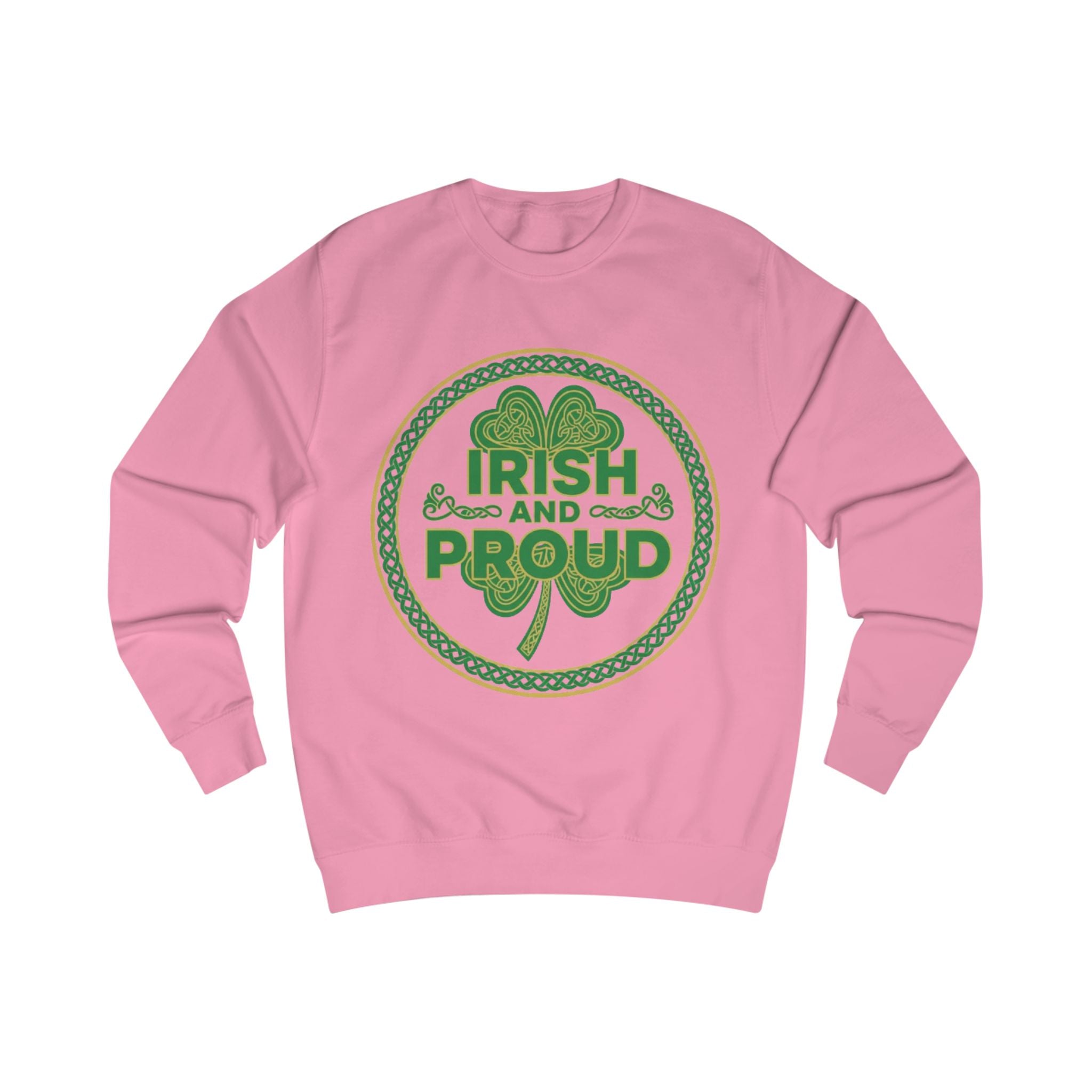 Irish and Proud Sweatshirt — St. Patrick’s Day Shamrock Crewneck