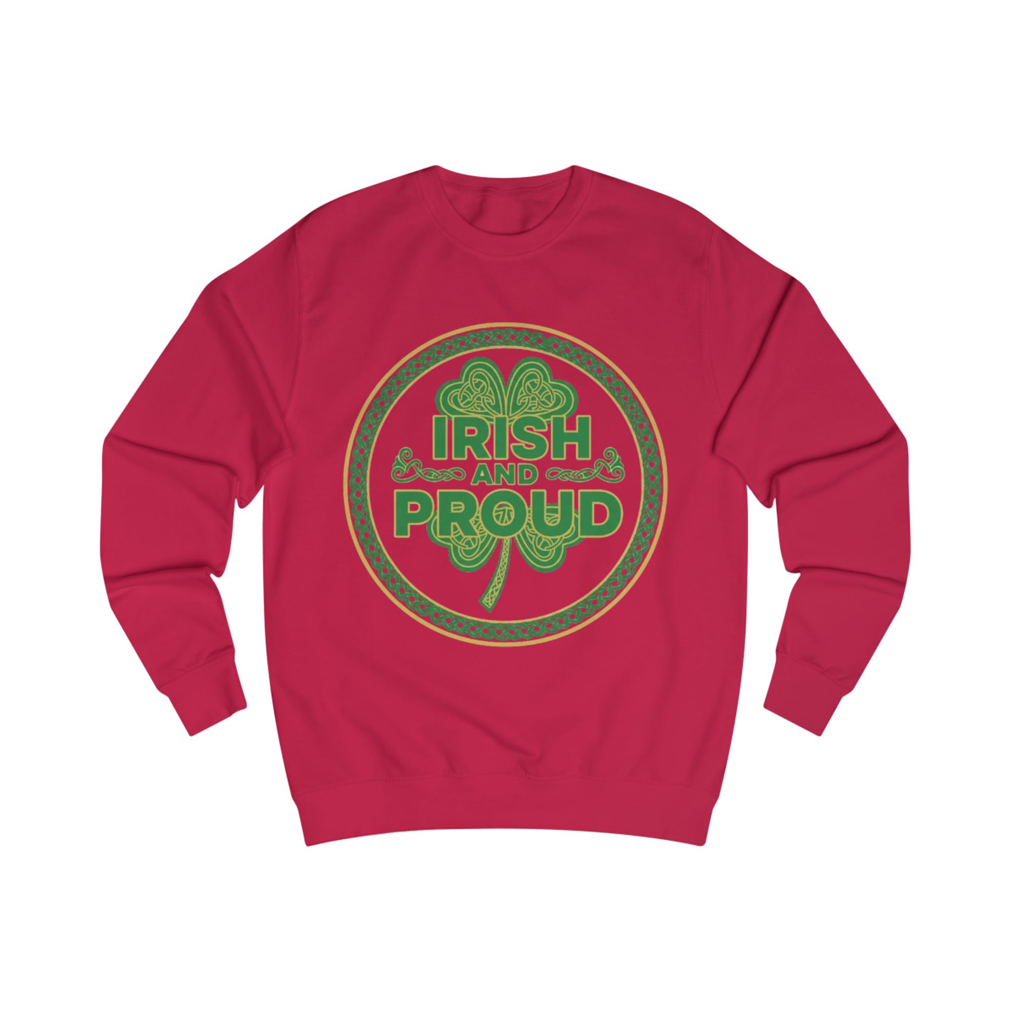Irish and Proud Sweatshirt — St. Patrick’s Day Shamrock Crewneck
