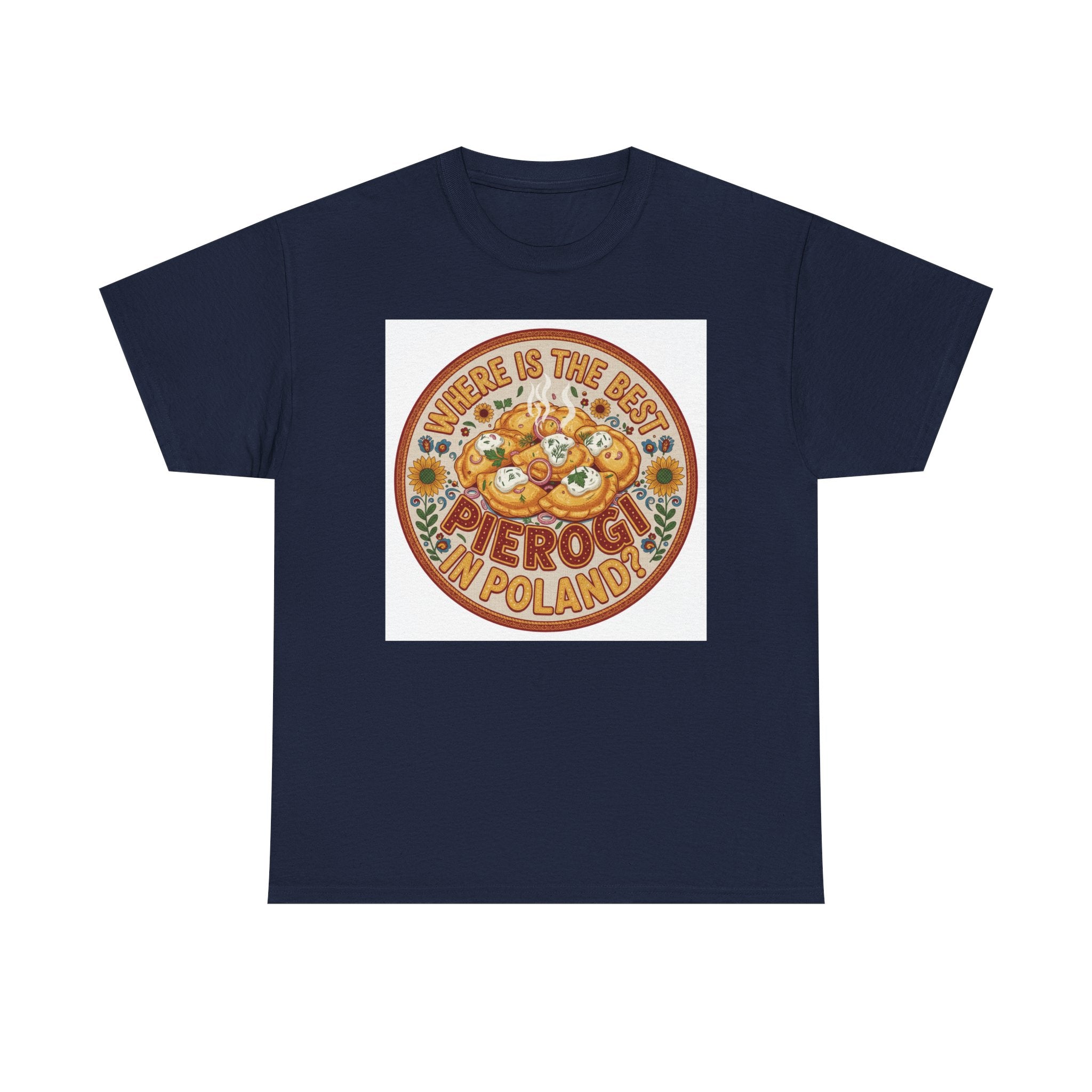Pierogi Shirt - "Pierogi Are the Best in Poland" Retro Food Tee