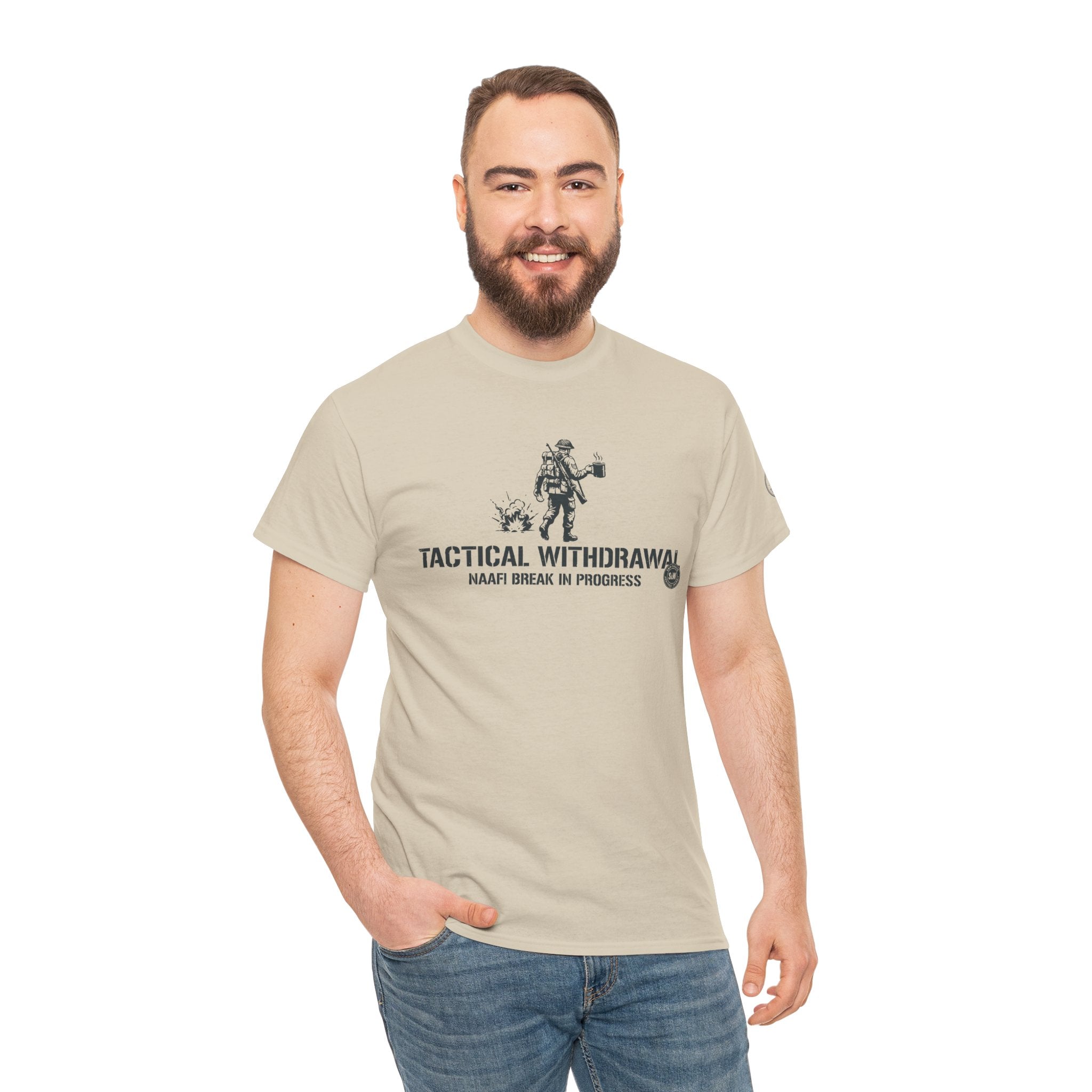 Tactical Withdrawal “Naafi Break In Progress” Military Humorous Tee