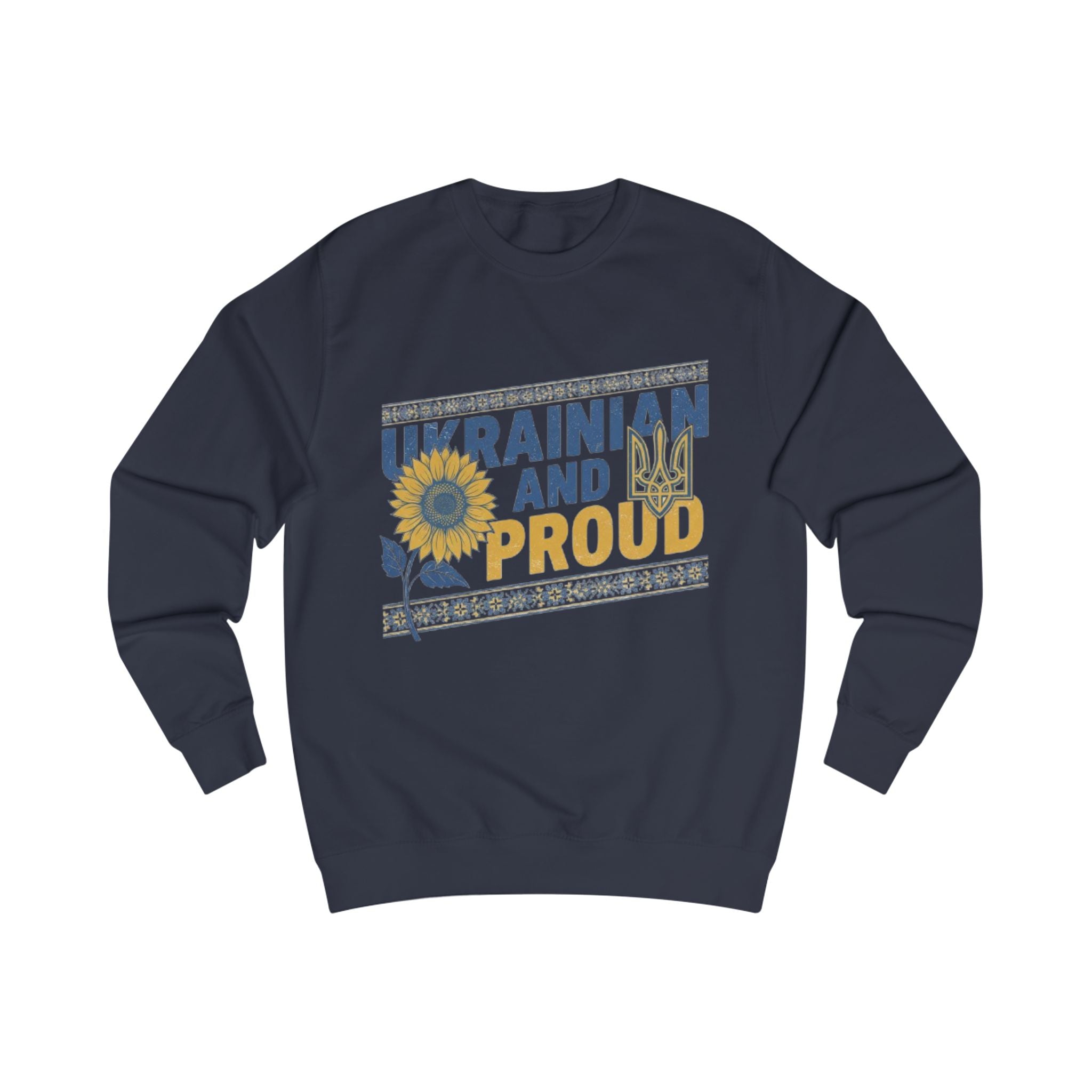 Ukrainian and Proud Sweatshirt